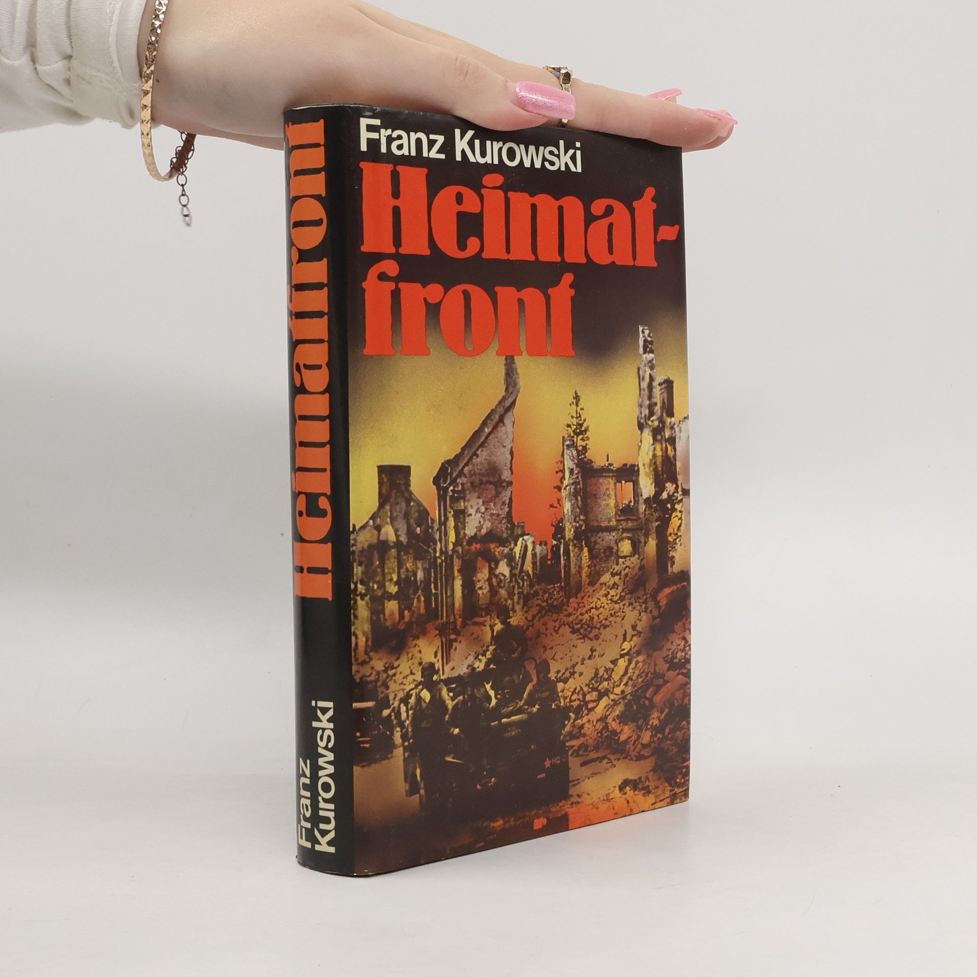 Franz Kurowski Heimatfront