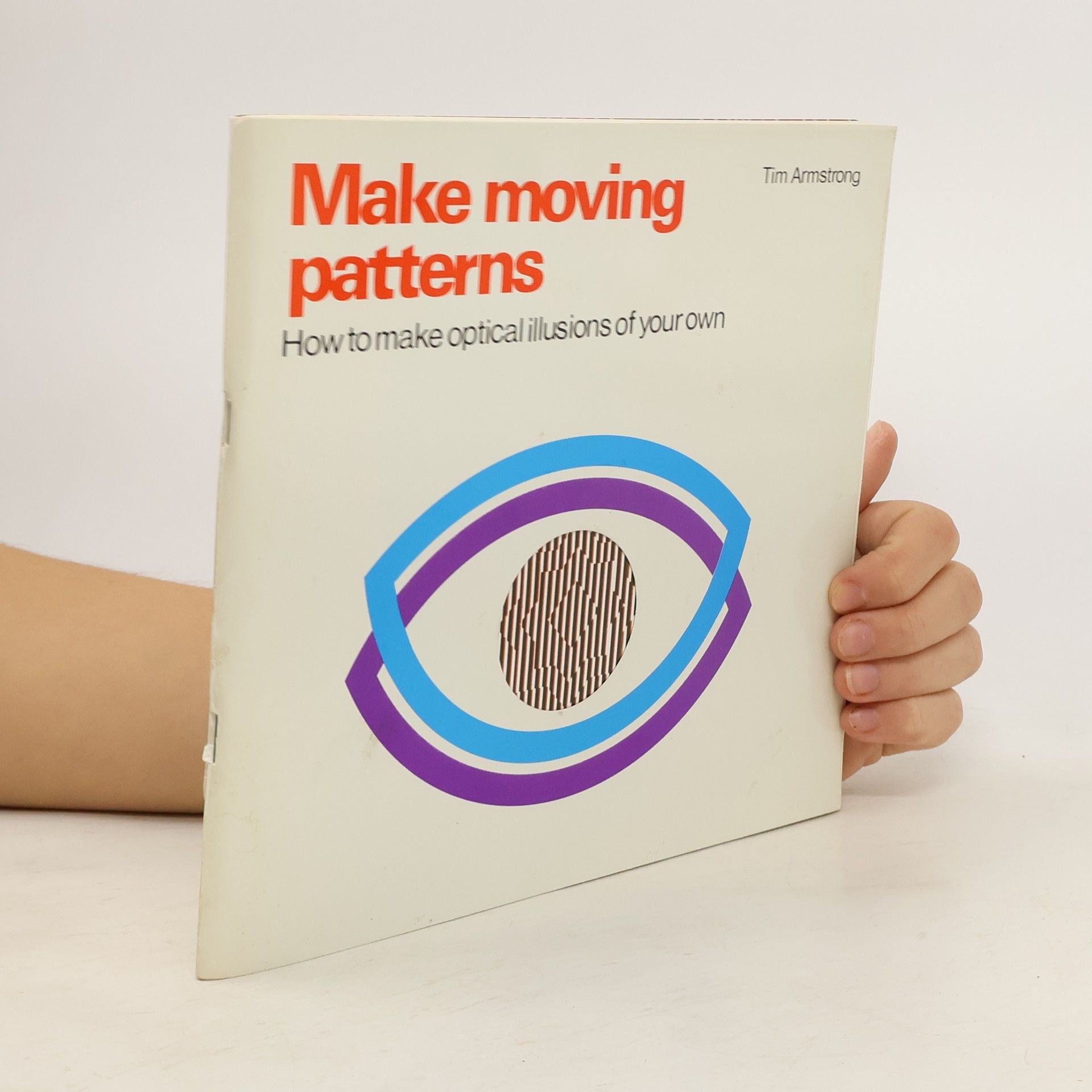 Tim Armstrong Make Moving Patterns