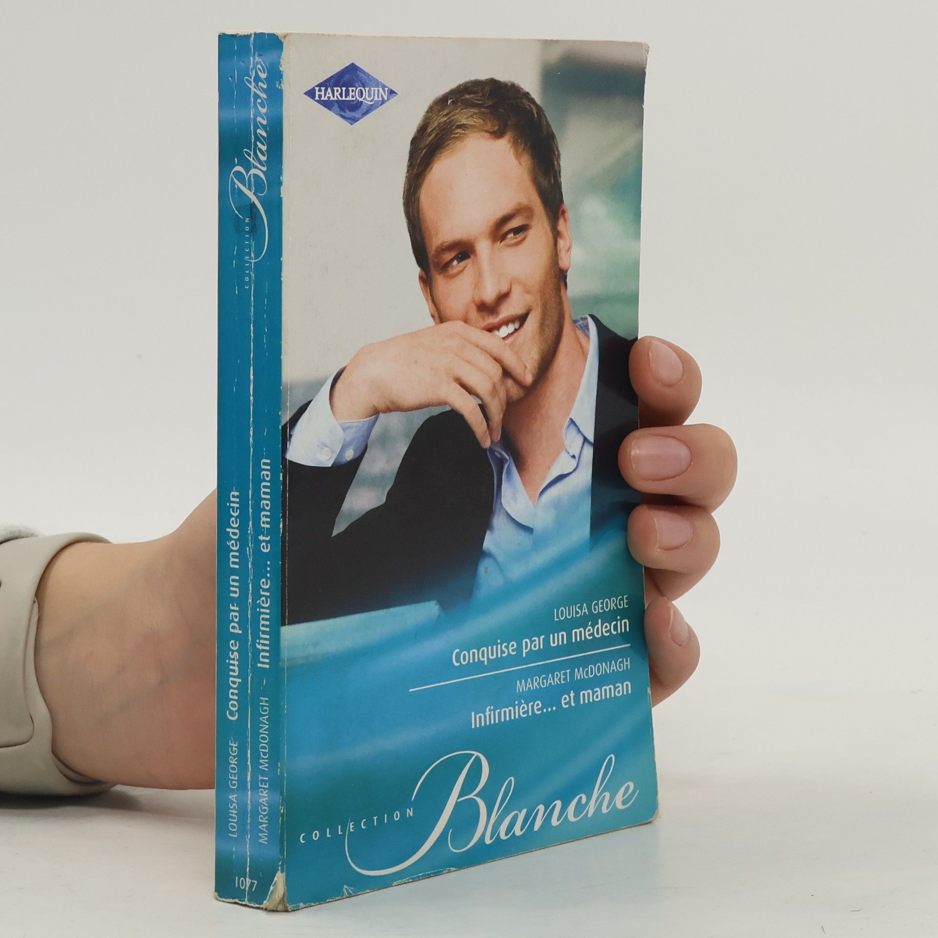 Blanche - 1077: Conquise par un médecin ; Infirmière... et maman