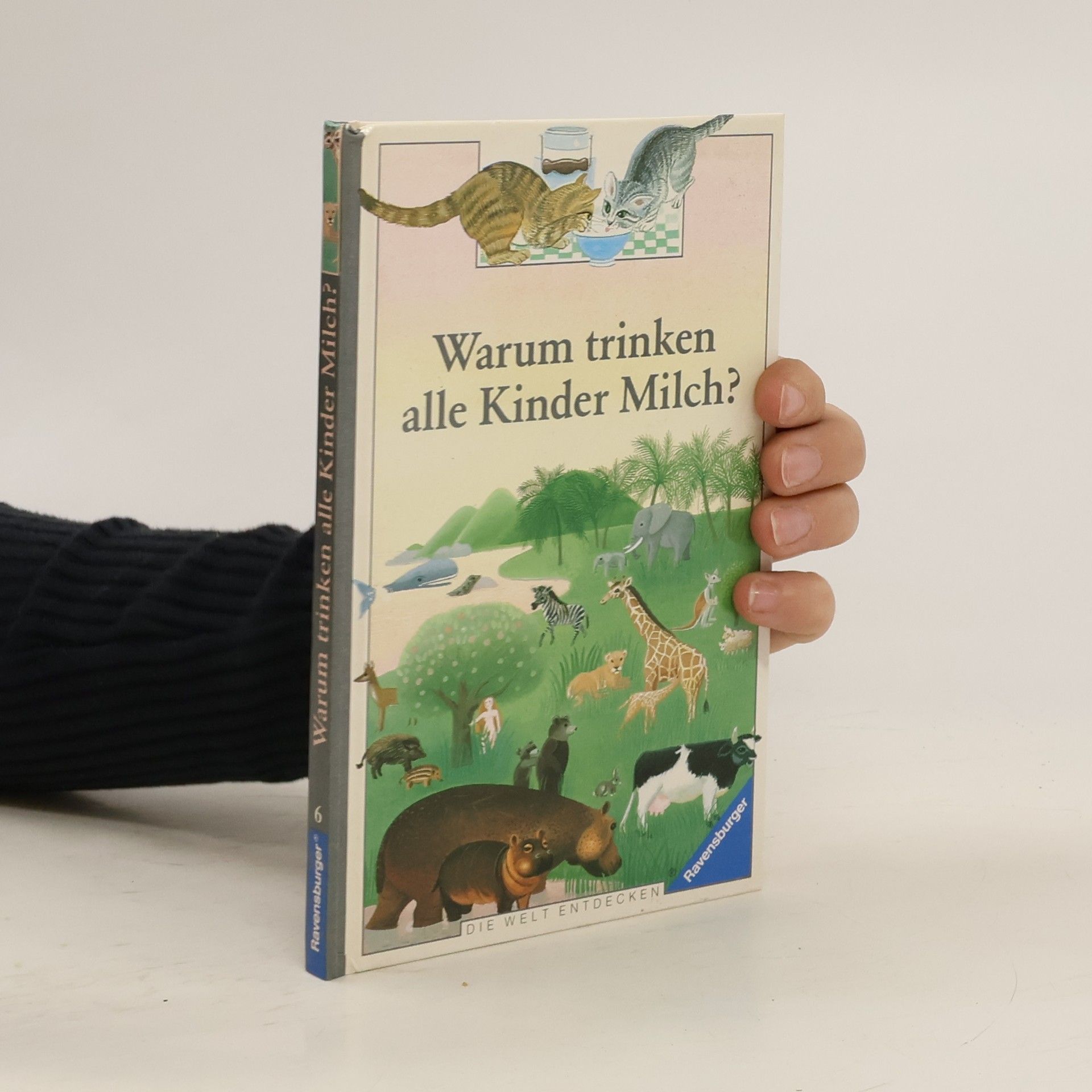 Collectif d'auteurs Warum trinken alle Kinder Milch? 6