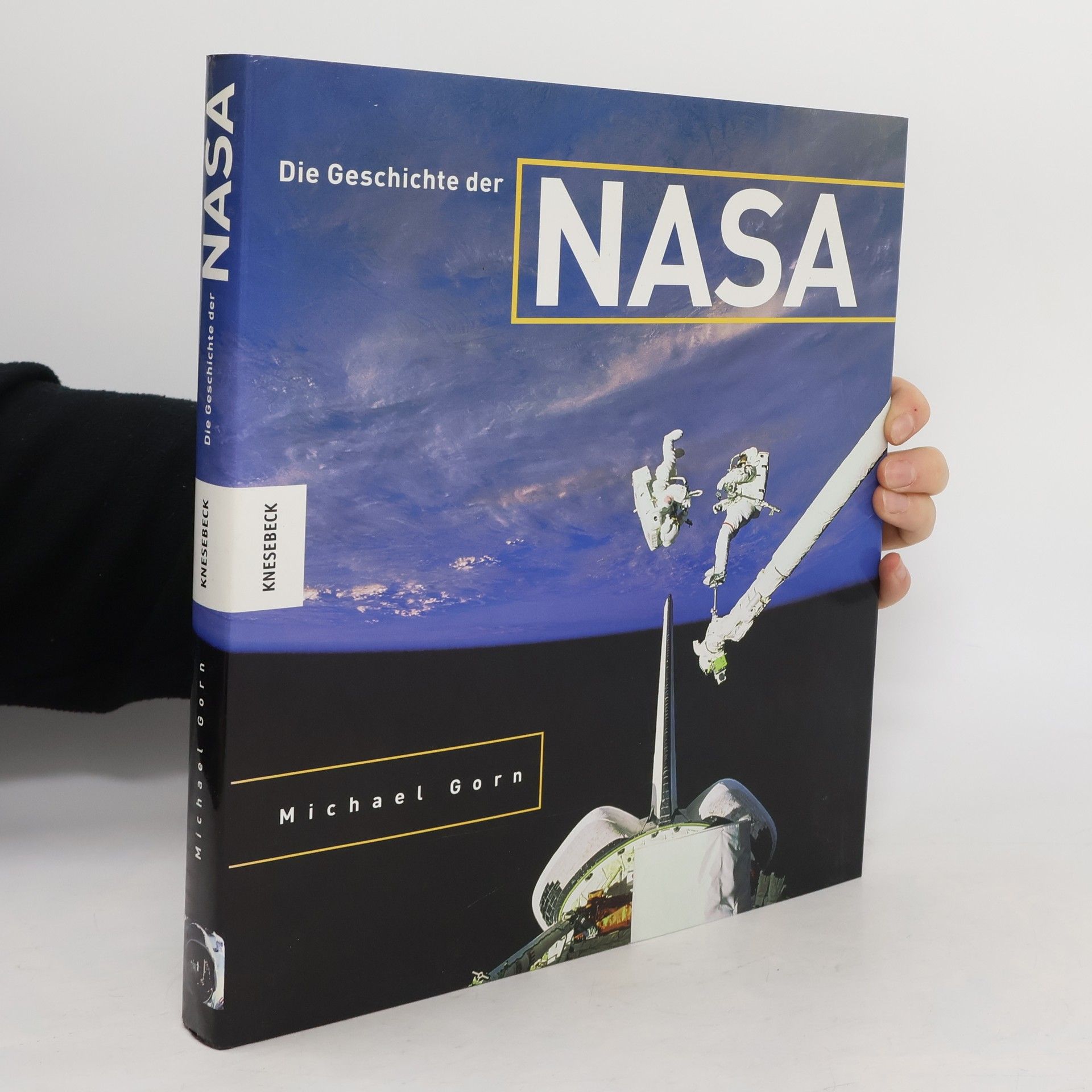 Michael H. Gorn Die Geschichte der NASA