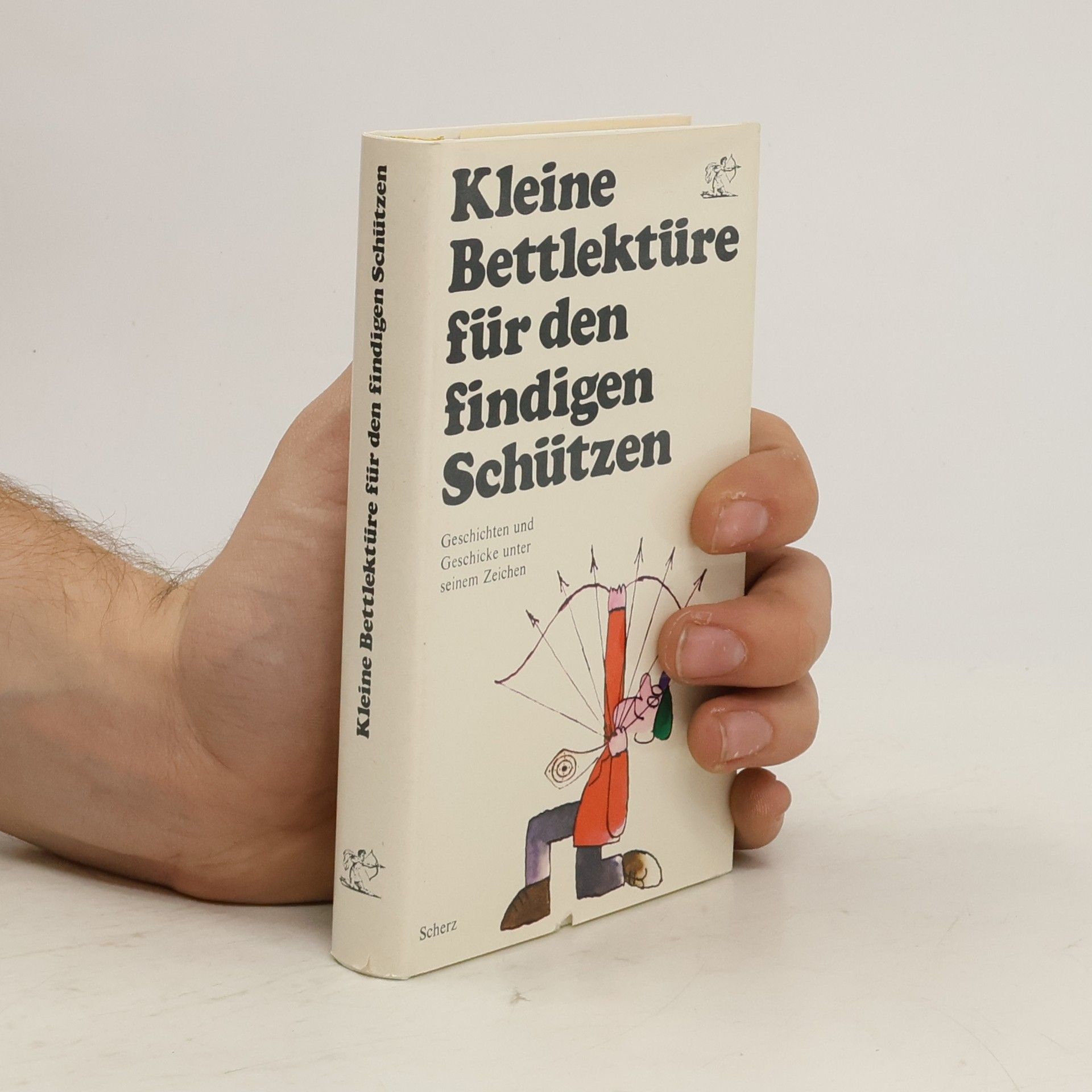 Collectif d'auteurs Kleine Bettlektüre für den findigen Schützen