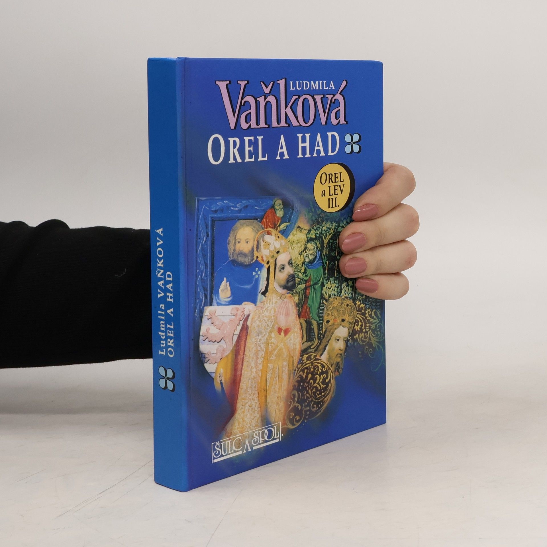 Ludmila Vaňková Orel a lev. III, Orel a had