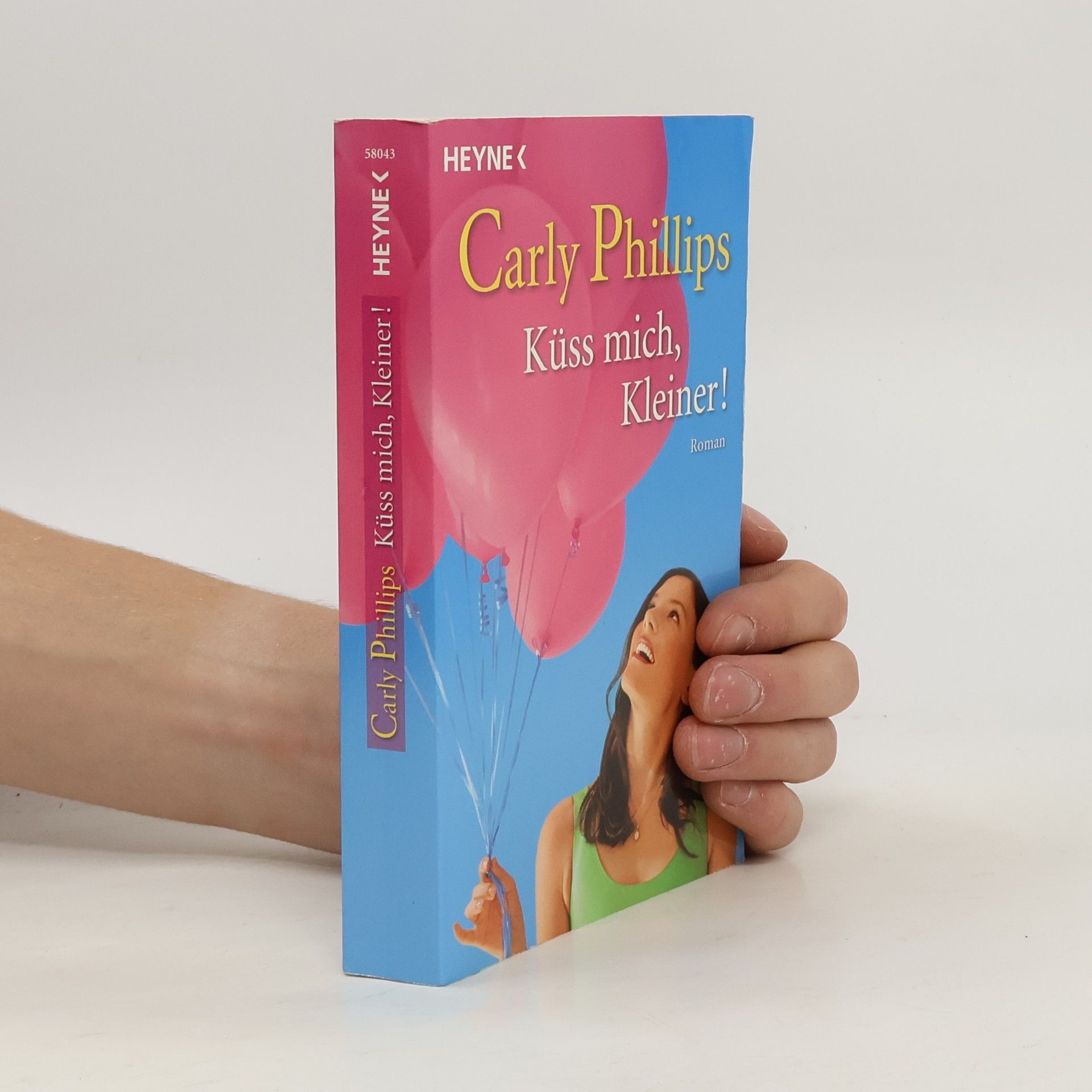 Carly Phillips Küss mich, Kleiner!