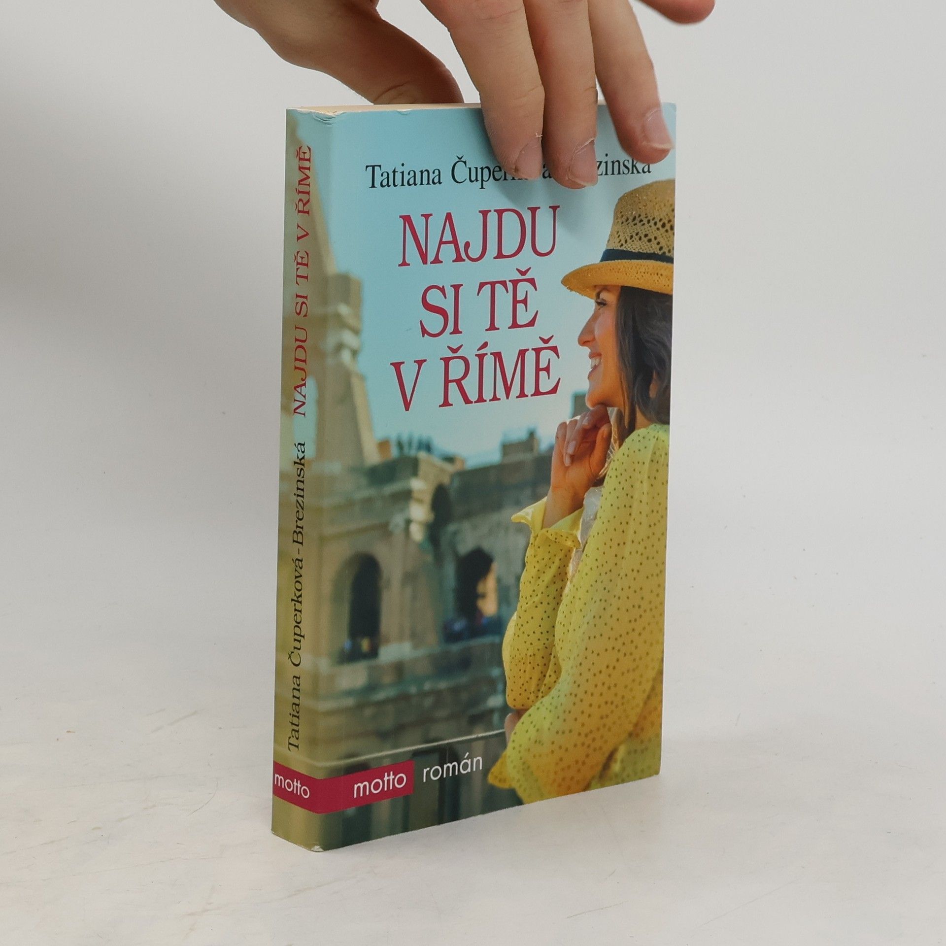 Tatiana Brezinská Čuperková Najdu si tě v Římě