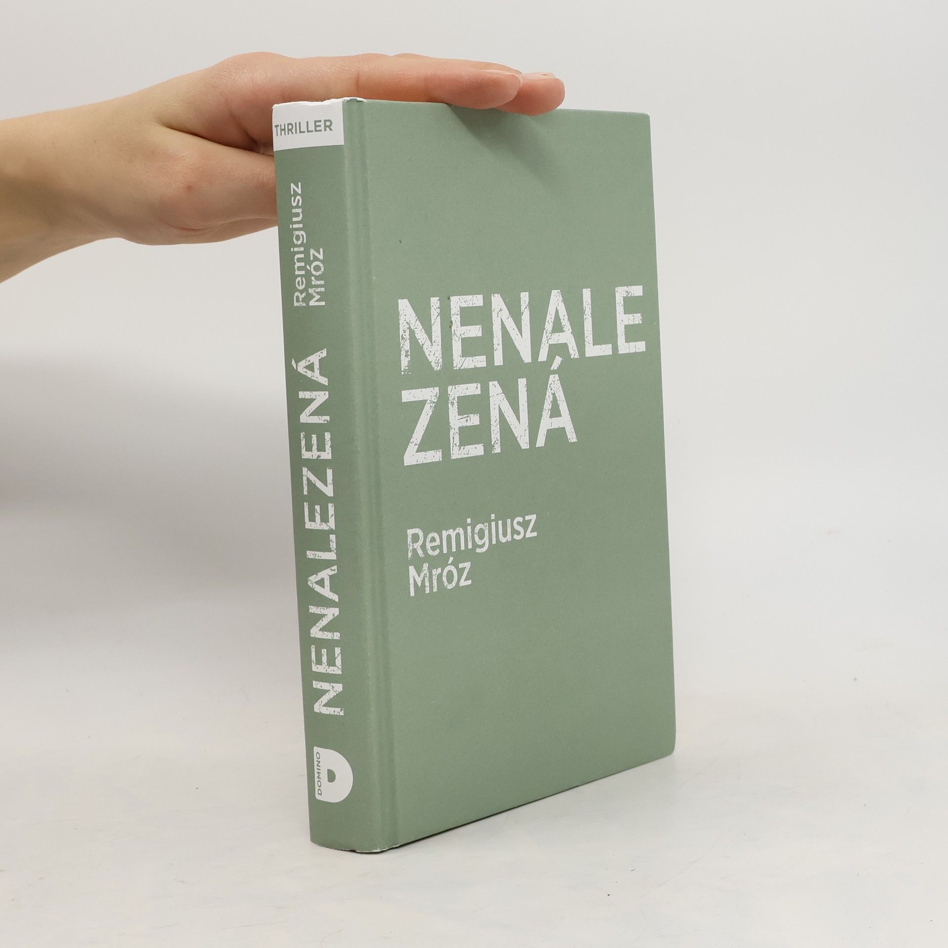 Remigiusz Mróz Nenalazená