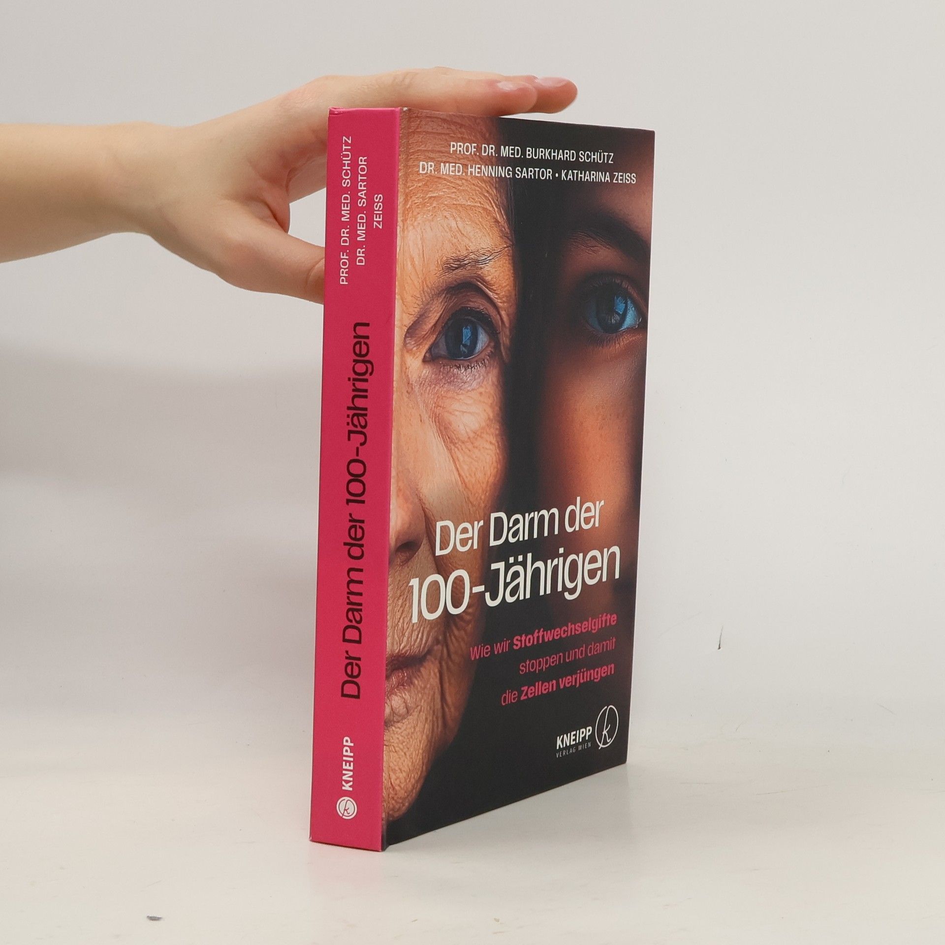 Burkhard Schütz Der Darm der 100-Jährigen