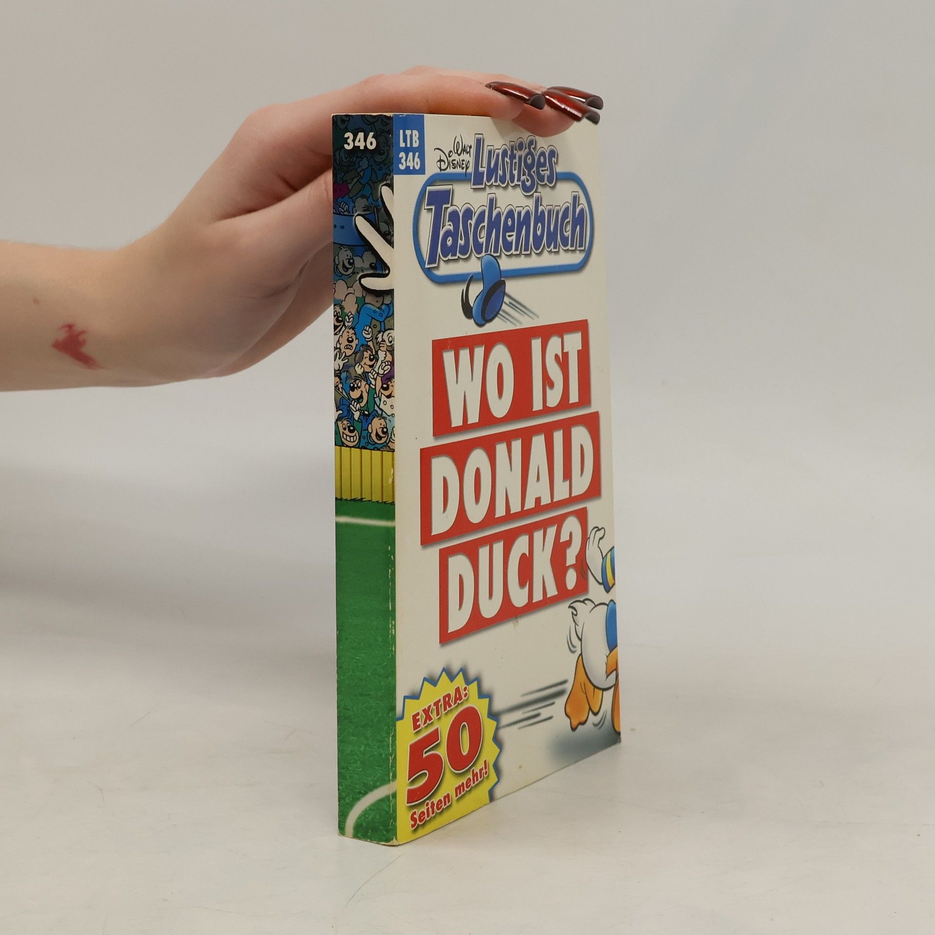 Walt Disney Lustiges Taschenbuch 346. Wo ist Donald Duck?