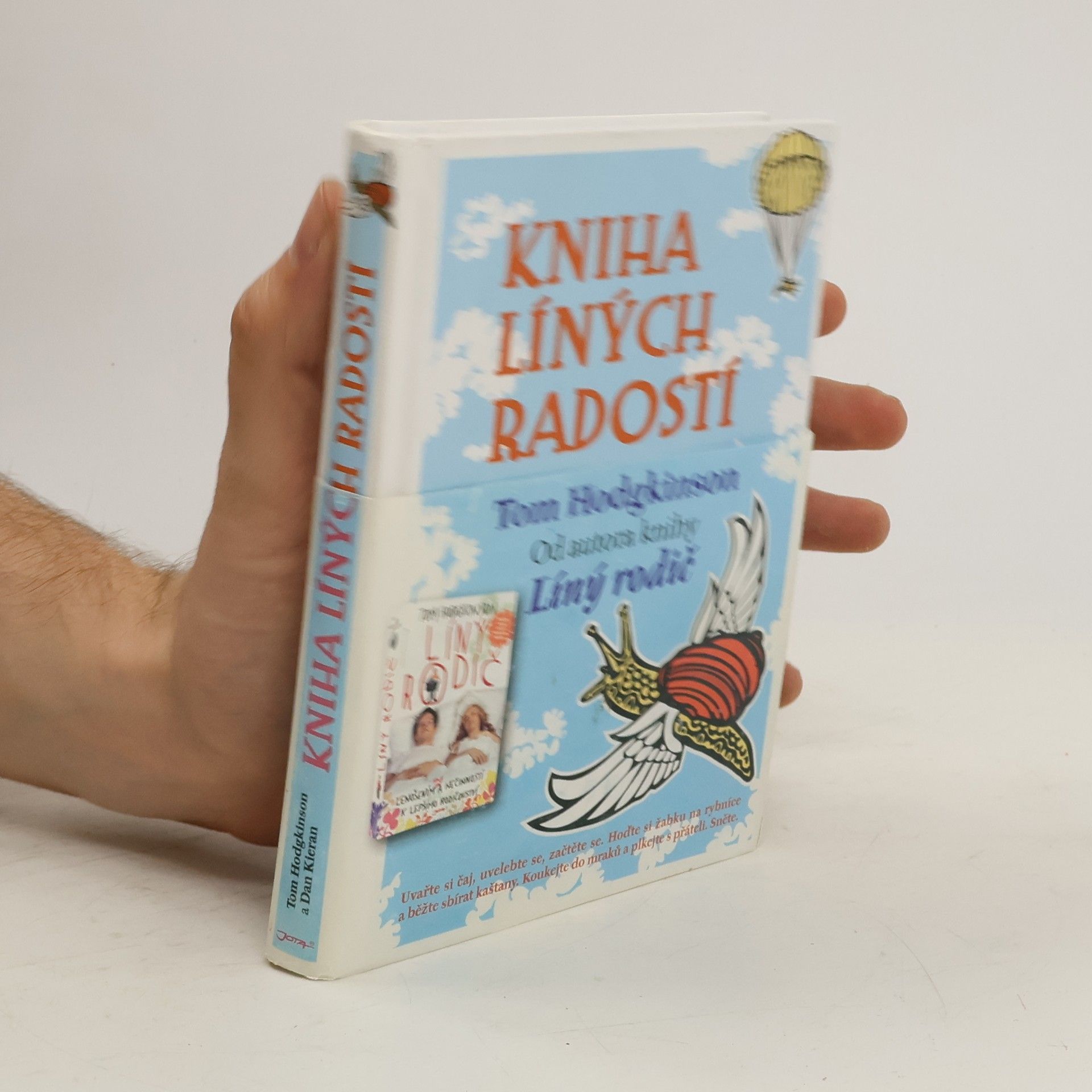 Tom Hodgkinson Kniha líných radostí