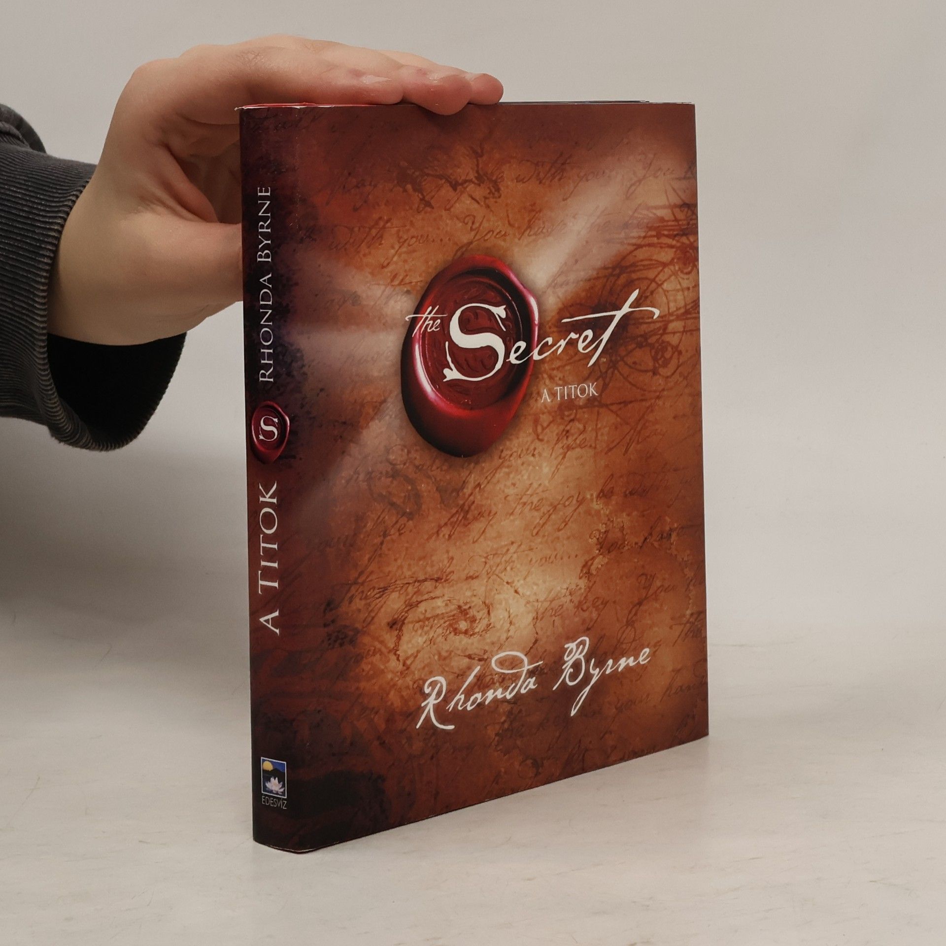 Rhonda Byrne Secret. A Titok