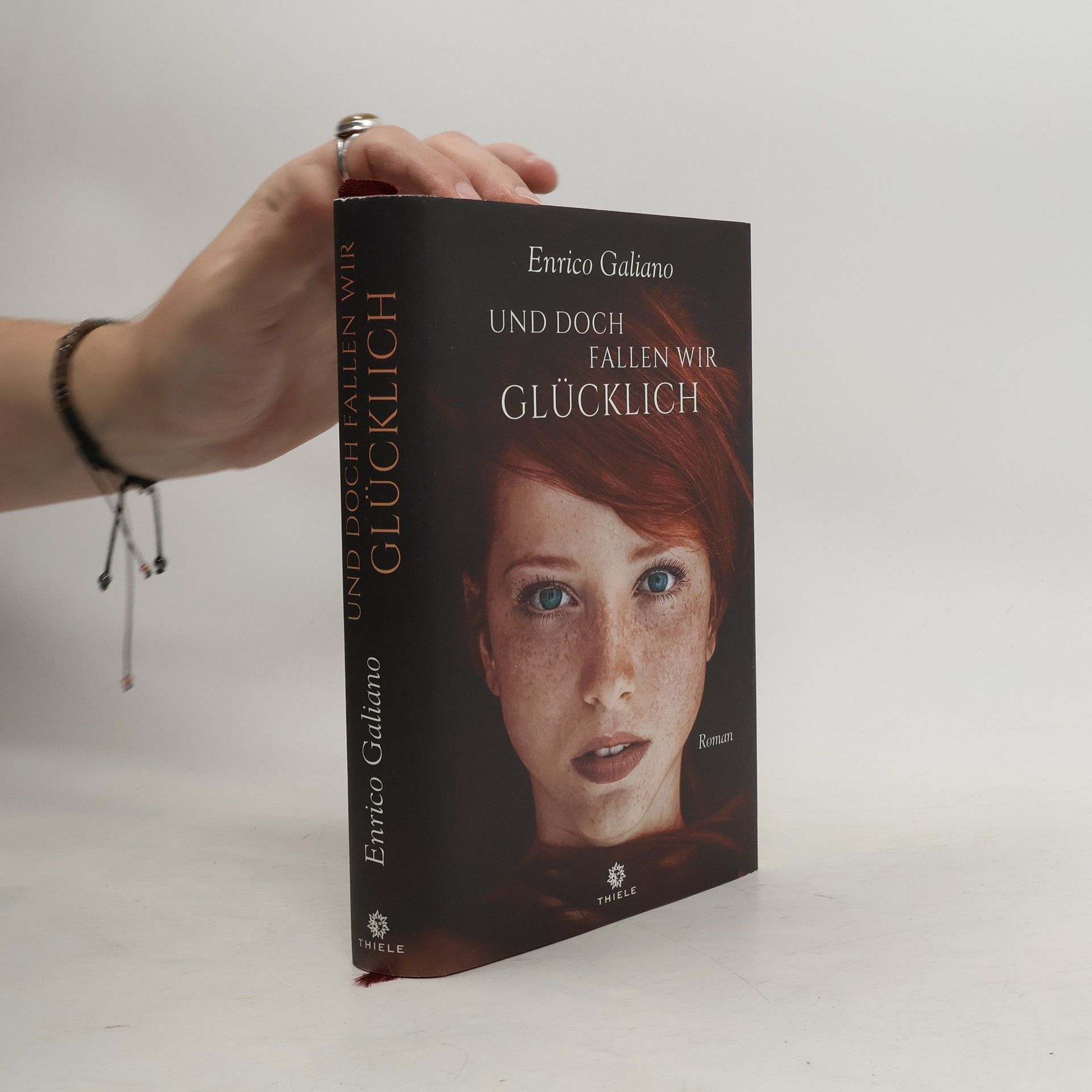 Enrico Galiano Und doch fallen wir glücklich