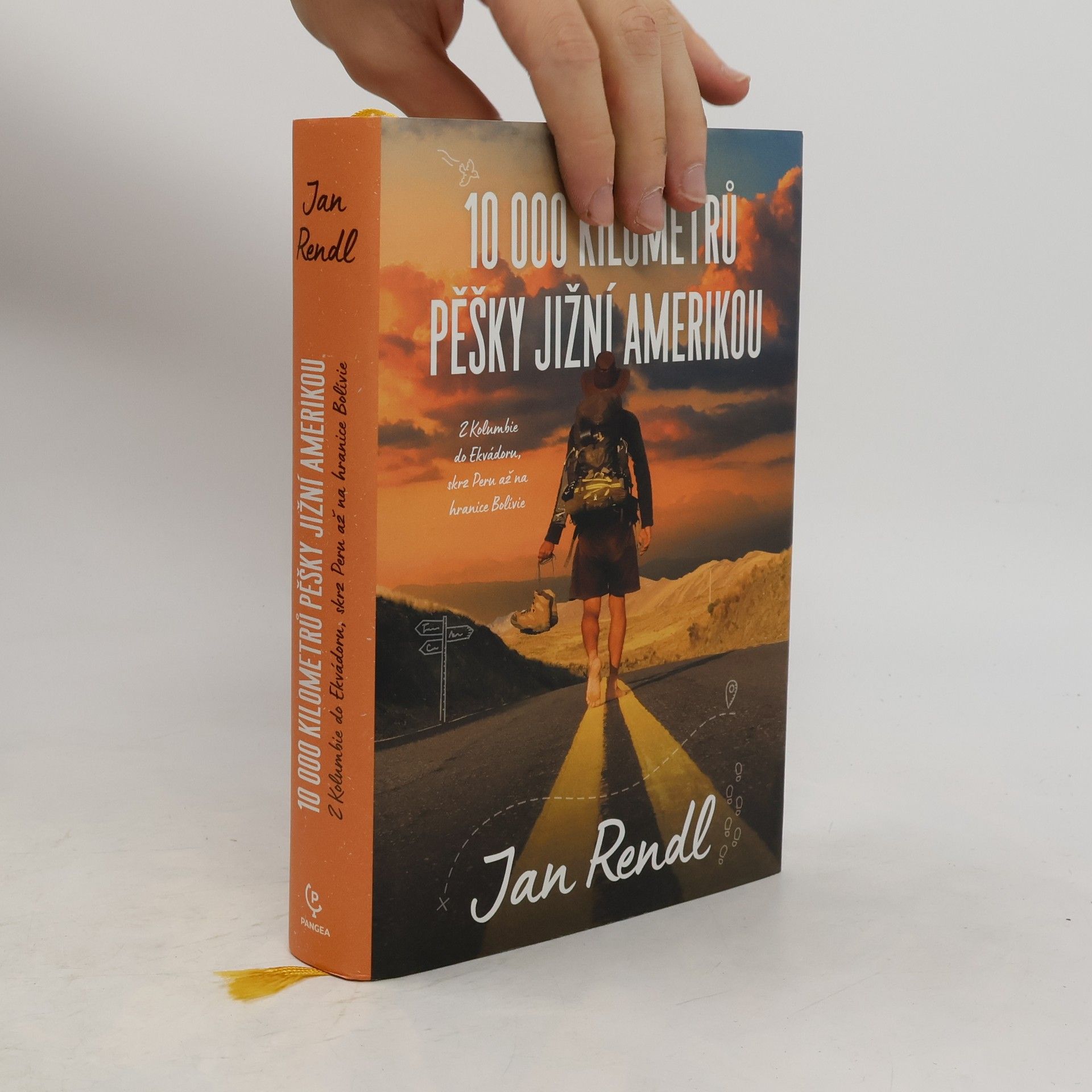 Jan Rendl 10 000 kilometrů pěšky Jižní Amerikou. Z Kolumbie do Ekvádoru, skrz Peru až na hranice Bolívie