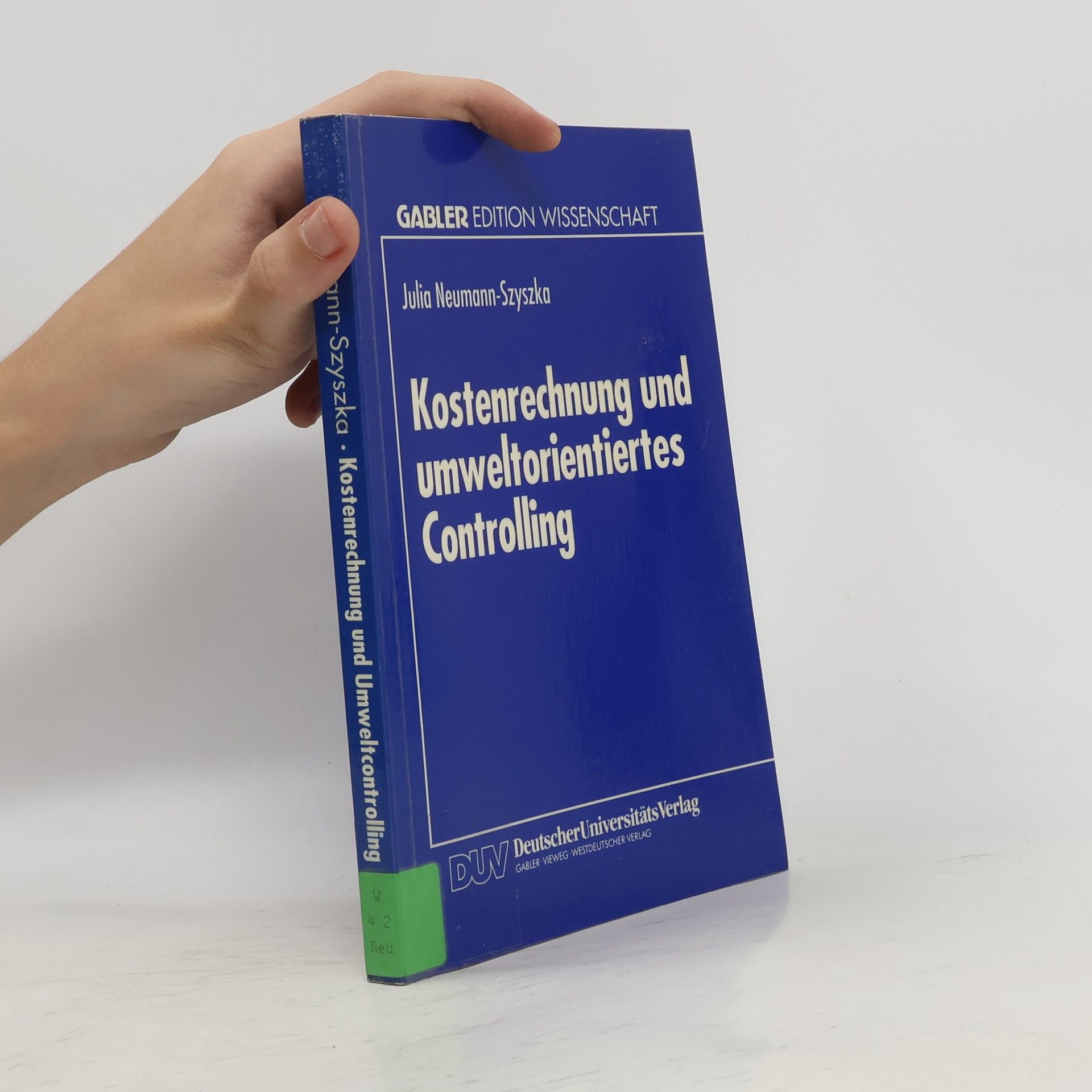 Julia Neumann Kostenrechnung und umweltorientiertes Controlling