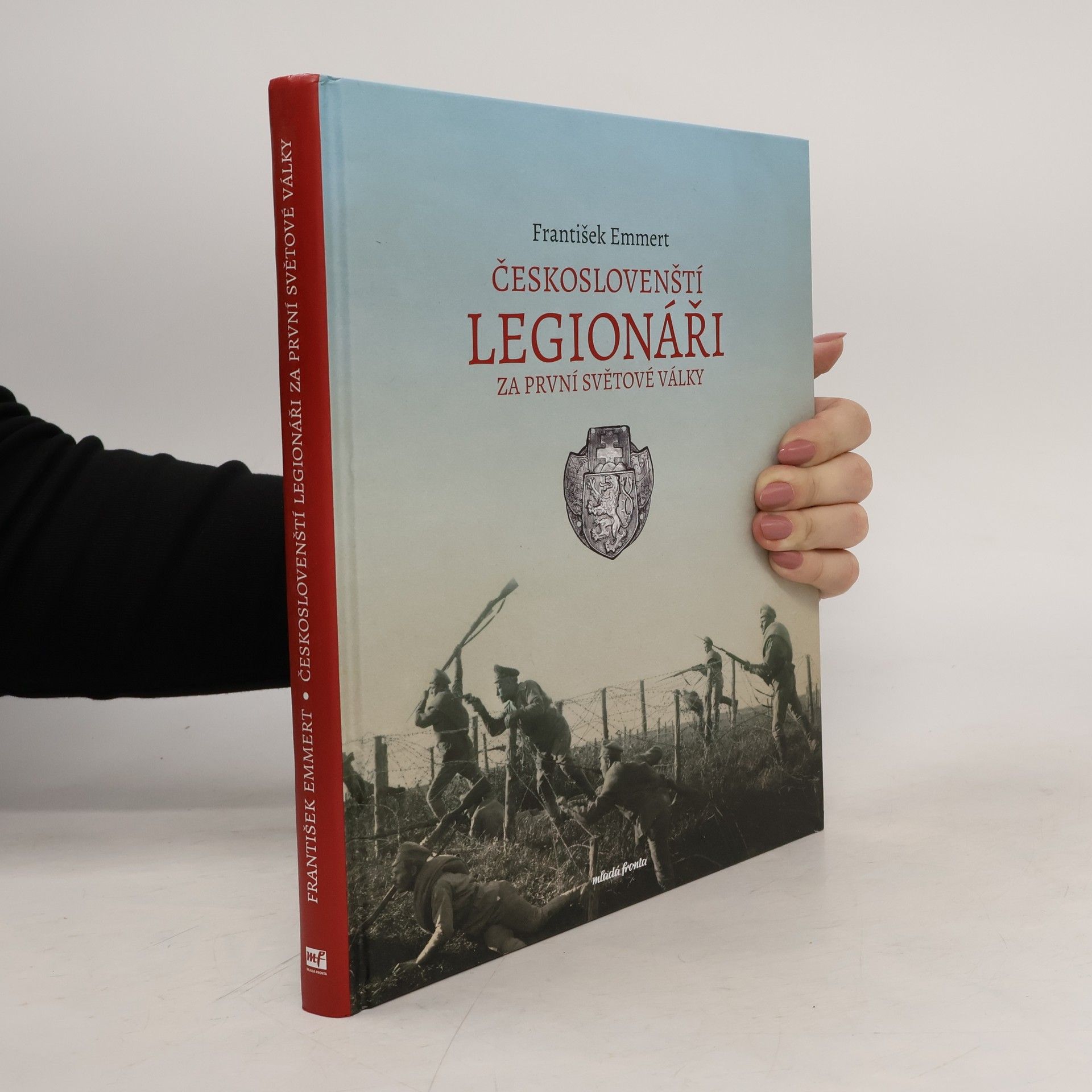 František Emmert Českoslovenští legionáři za první světové války