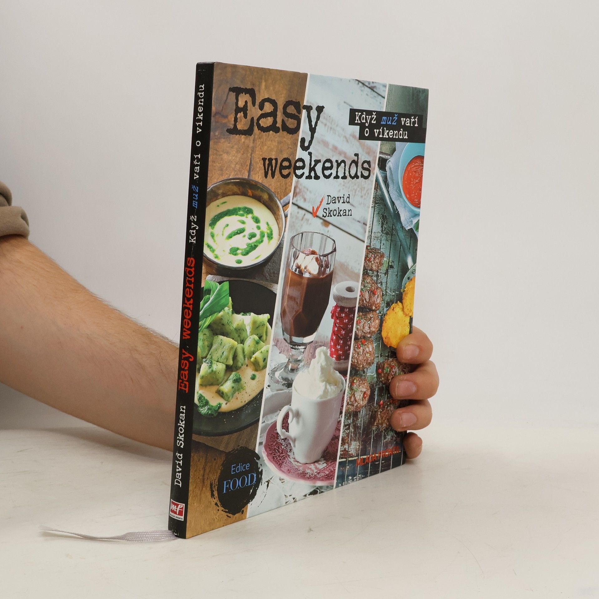 David Skokan Easy weekends. Když muž vaří o víkendu