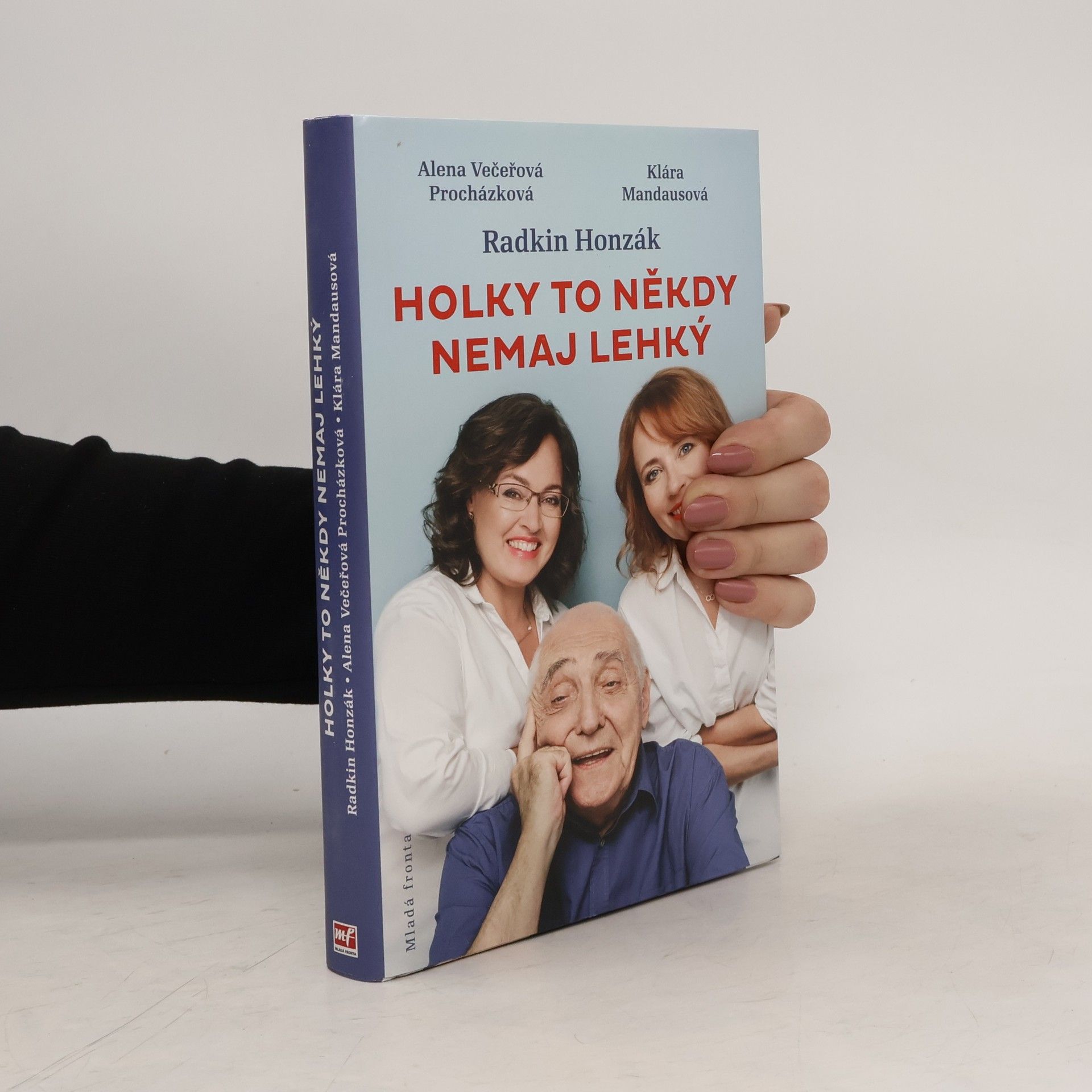 Radkin Honzák Holky to někdy nemaj lehký