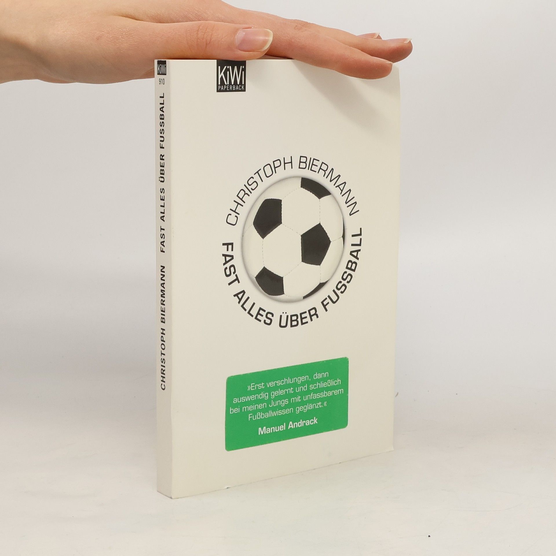 Christoph Biermann Fast alles über Fußball