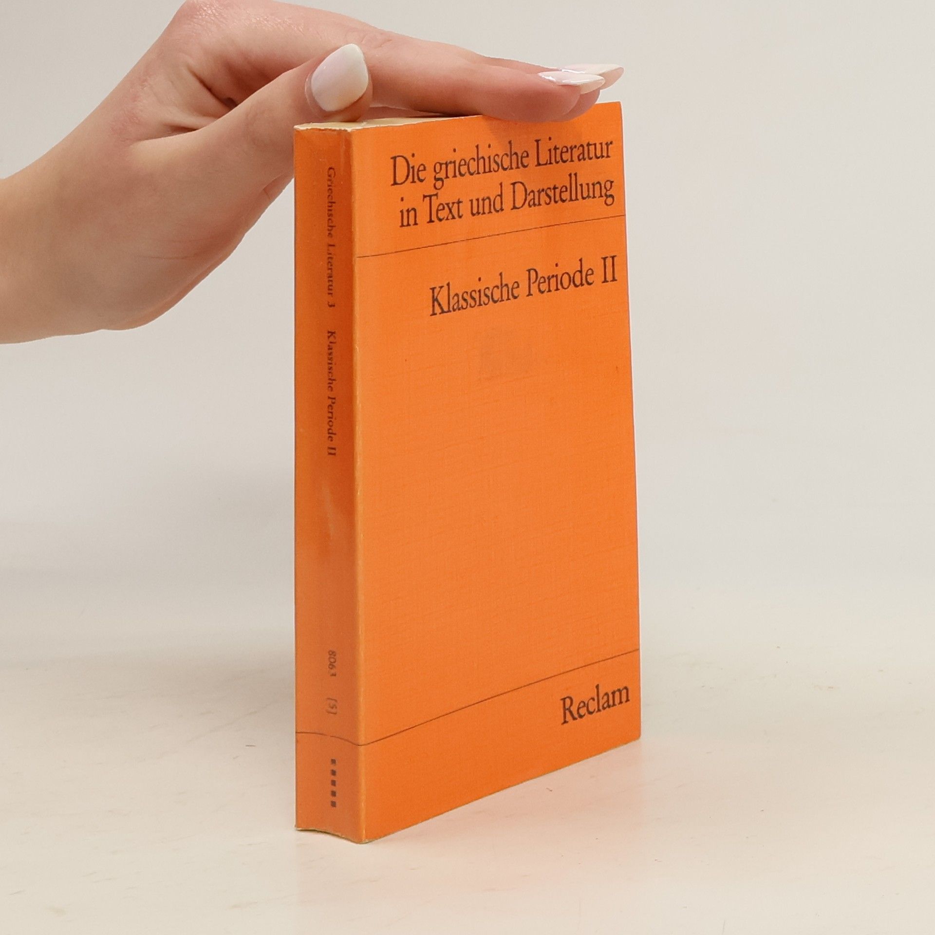 Die griechische Literatur in Text und Darstellung