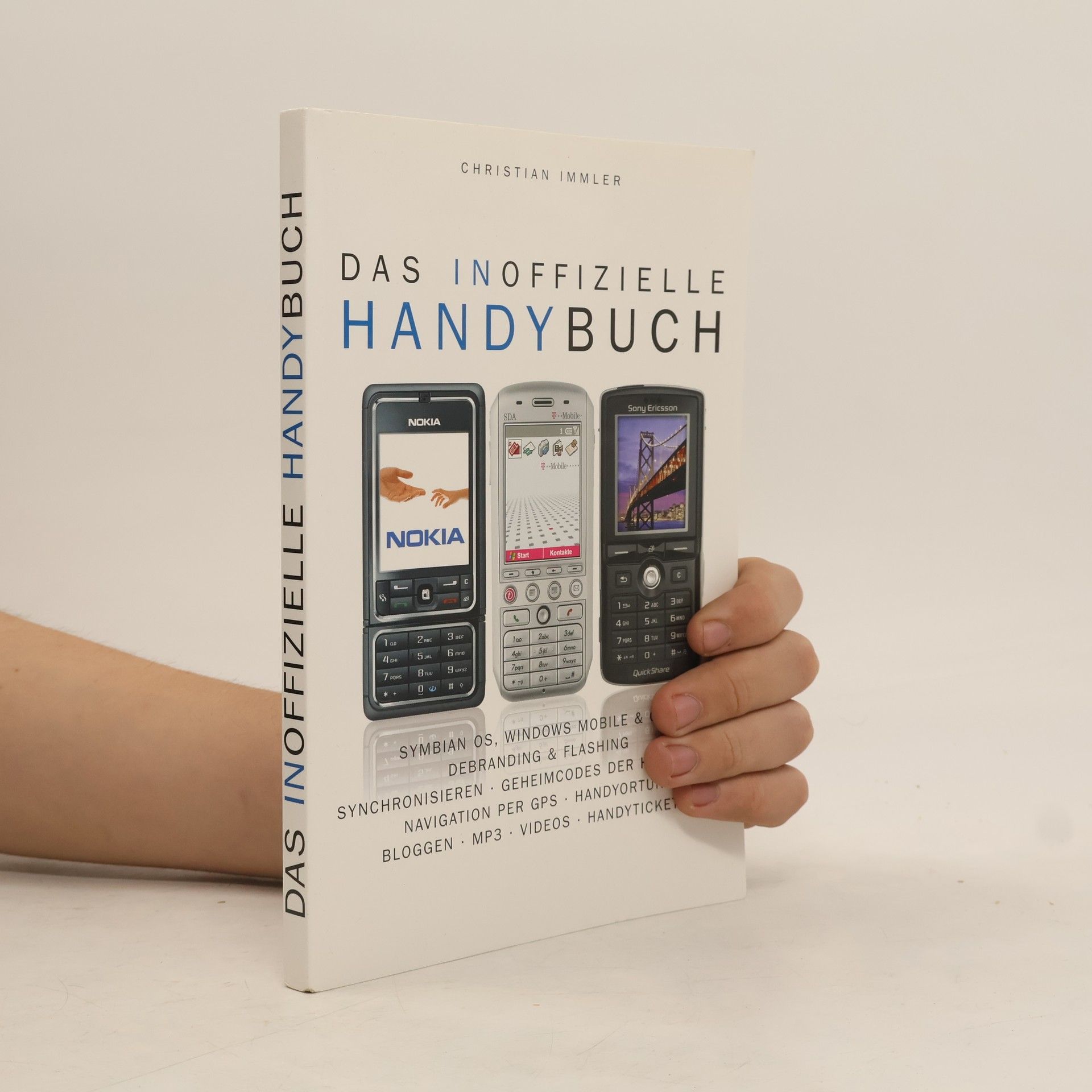 Christian Immler Das inoffizielle Handybuch
