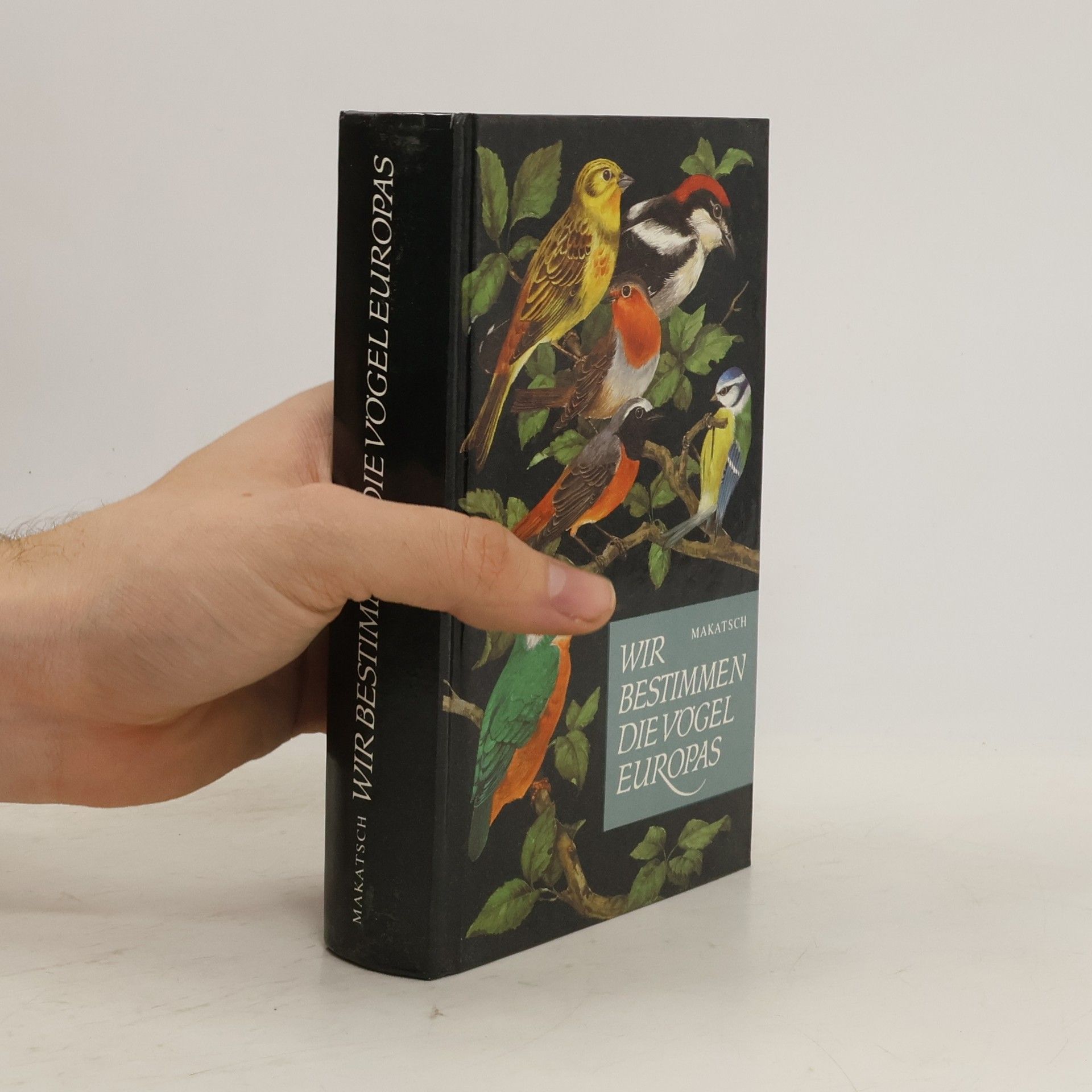 Wir bestimmen die Vögel Europas