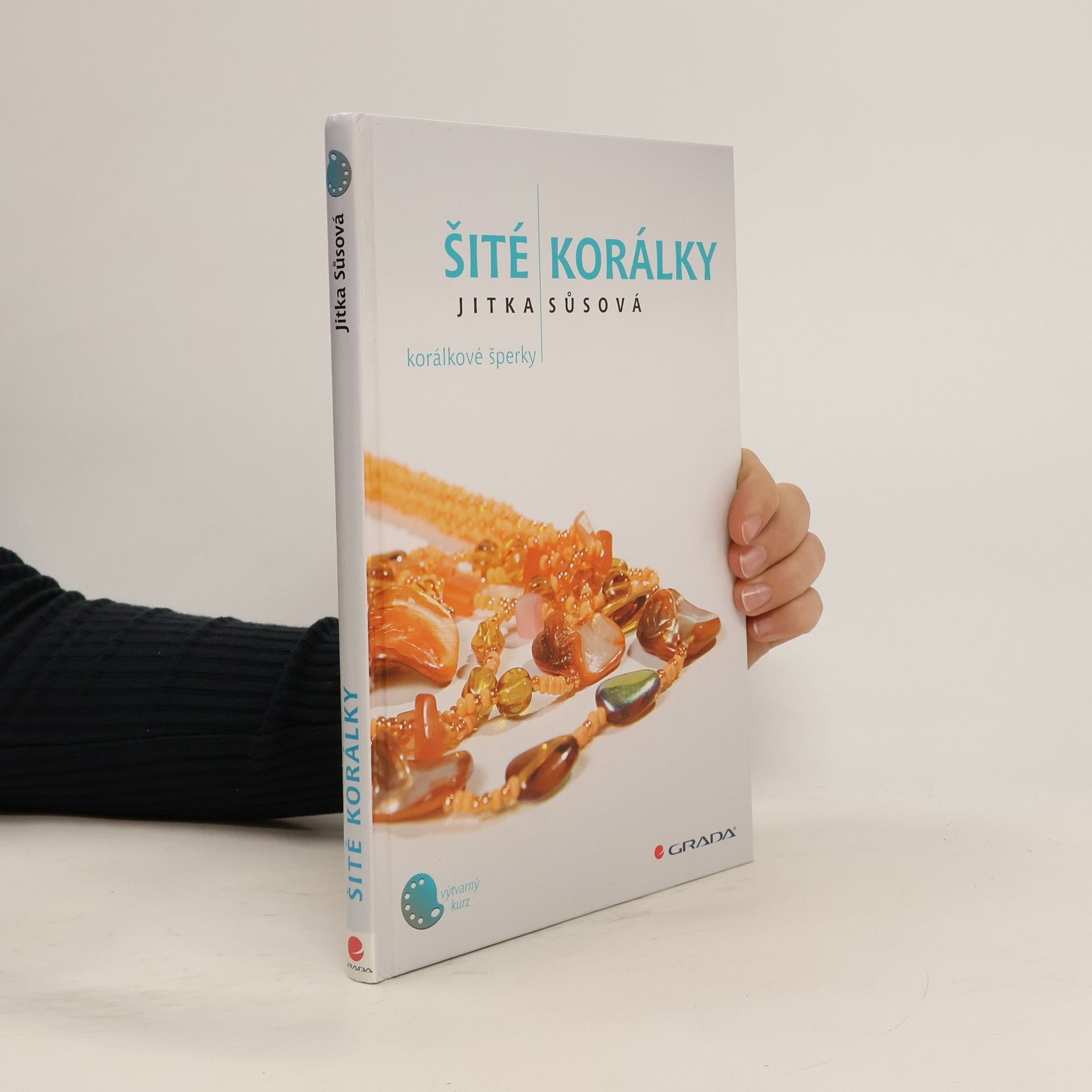 Jitka Sůsová Šité korálky: Korálkové šperky
