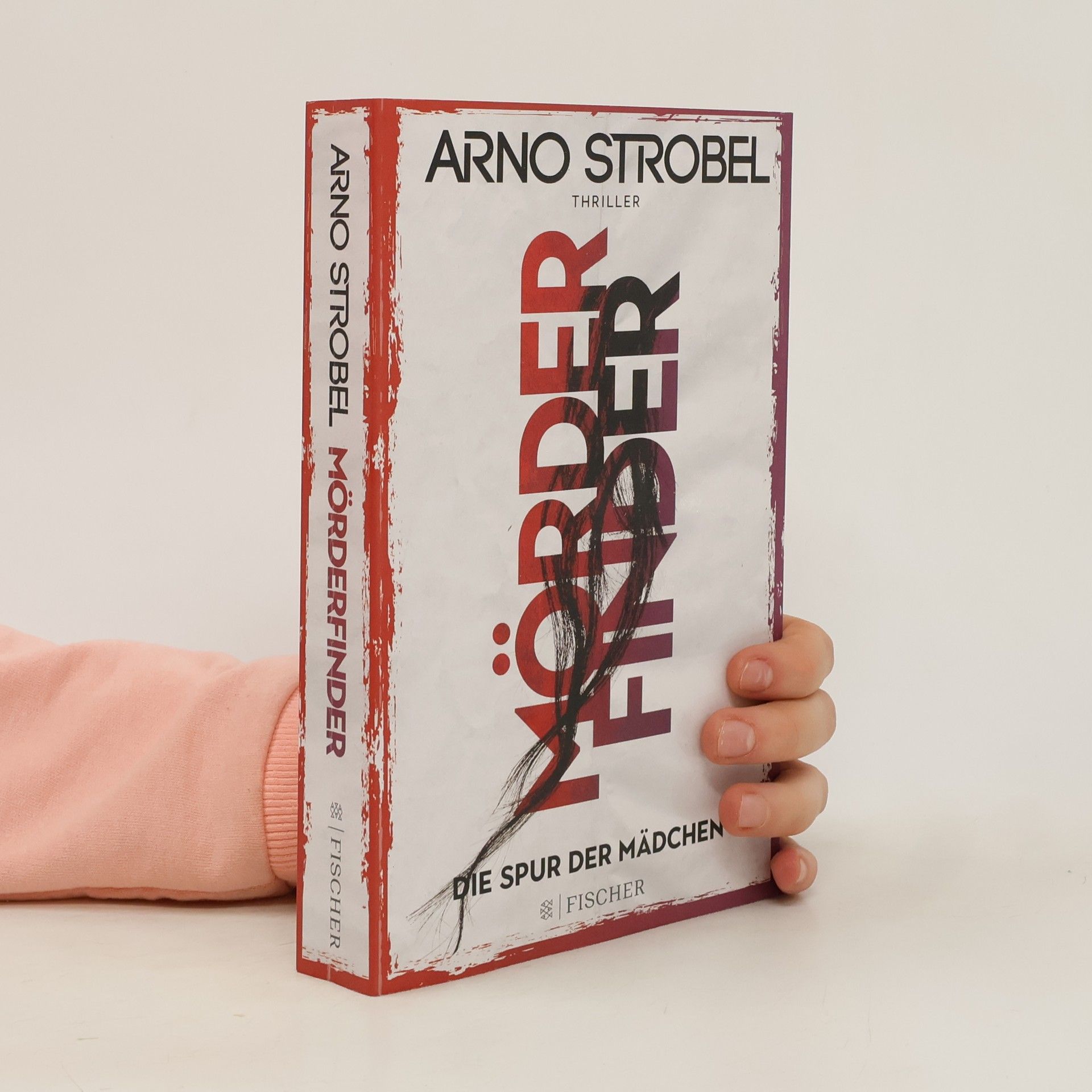 Arno Strobel Mörderfinder. Die Spur der Mädchen