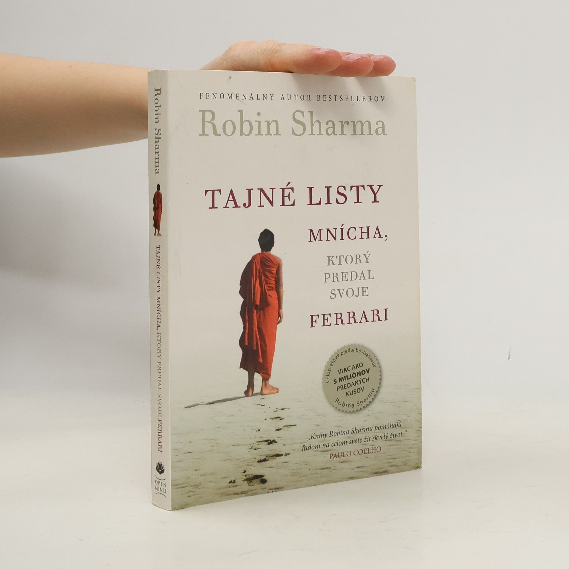 Robin Sharma Tajné listy mnícha, ktorý predal svoje ferrari