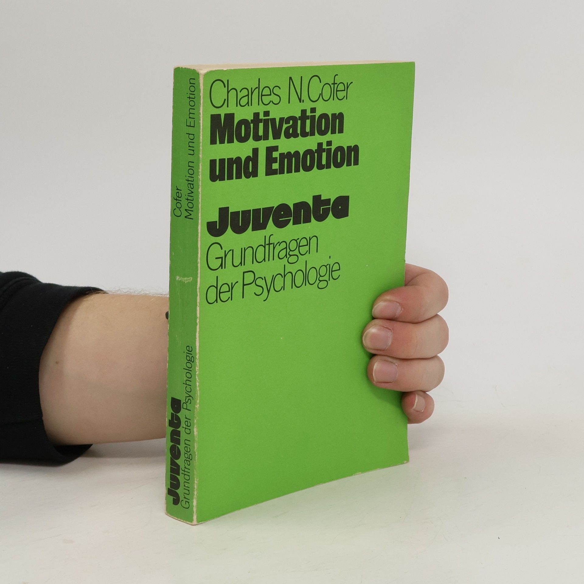 Charles Norval Cofer Motivation und Emotion