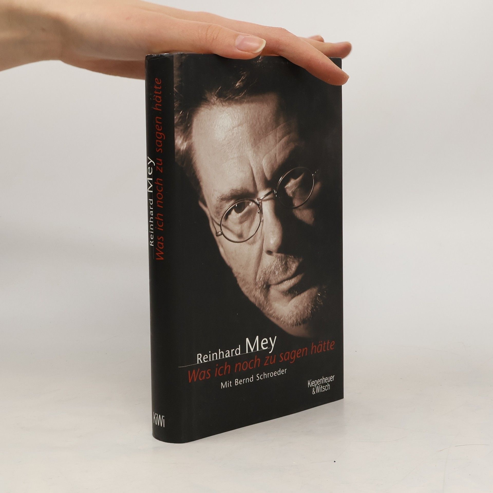 Reinhard Mey Was ich noch zu sagen hätte