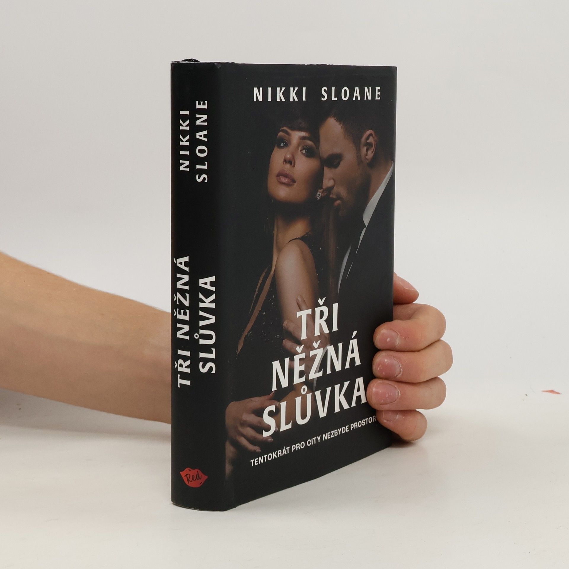 Nikki Sloane Tři něžná slůvka