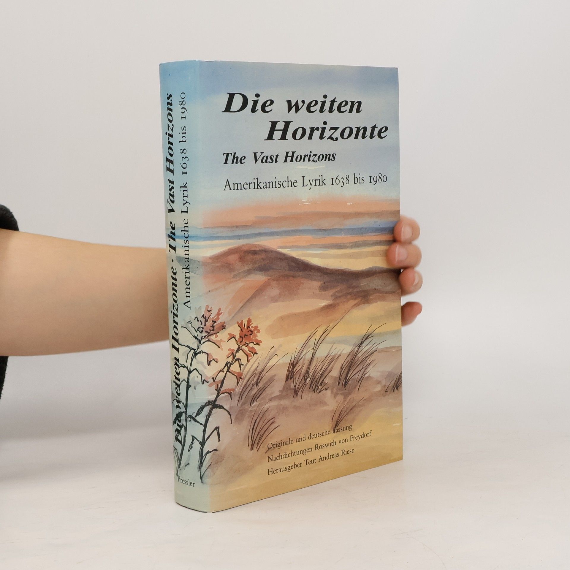 Teut-Andreas Riese Die weiten Horizonte