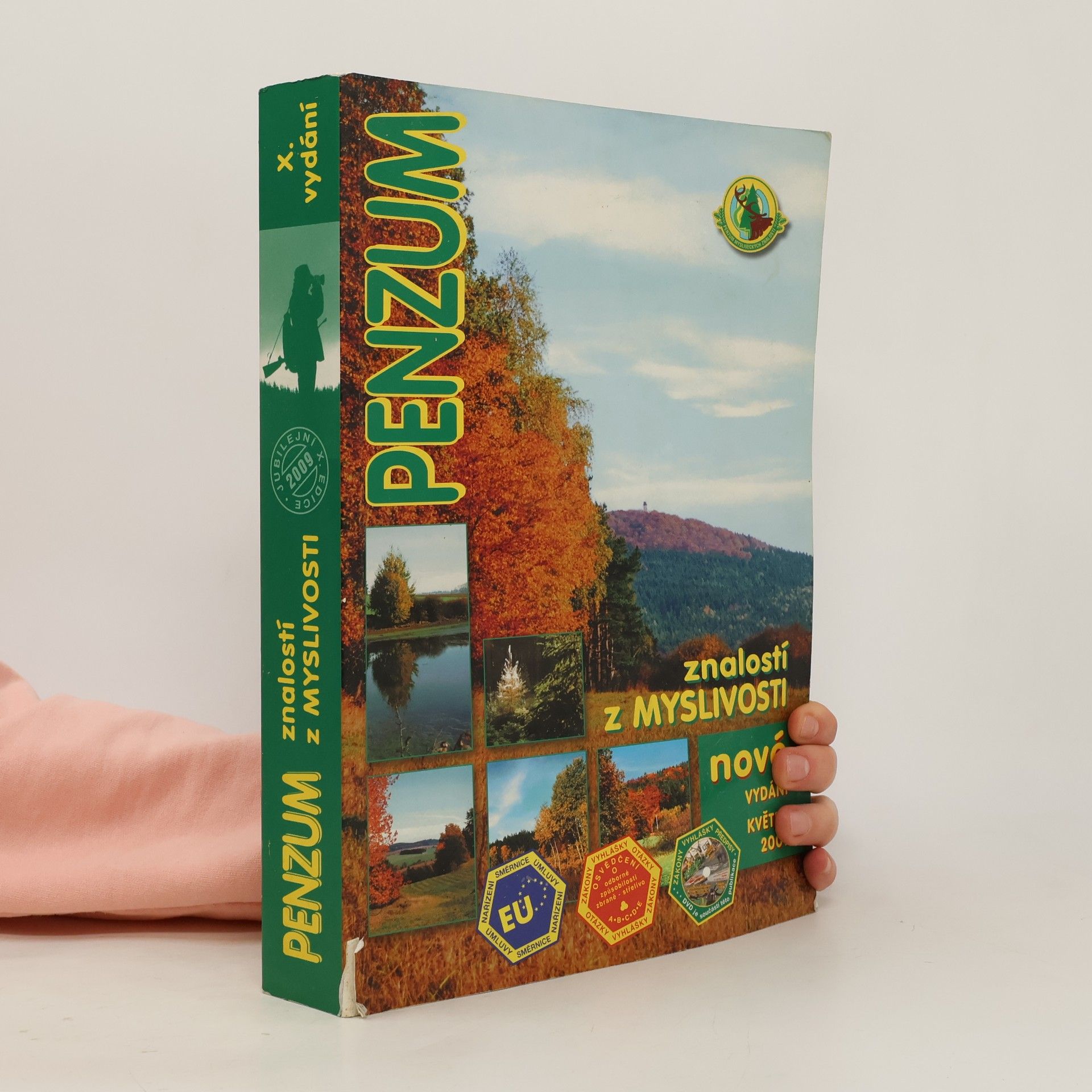 Autorenkollektiv Penzum znalostí z myslivosti