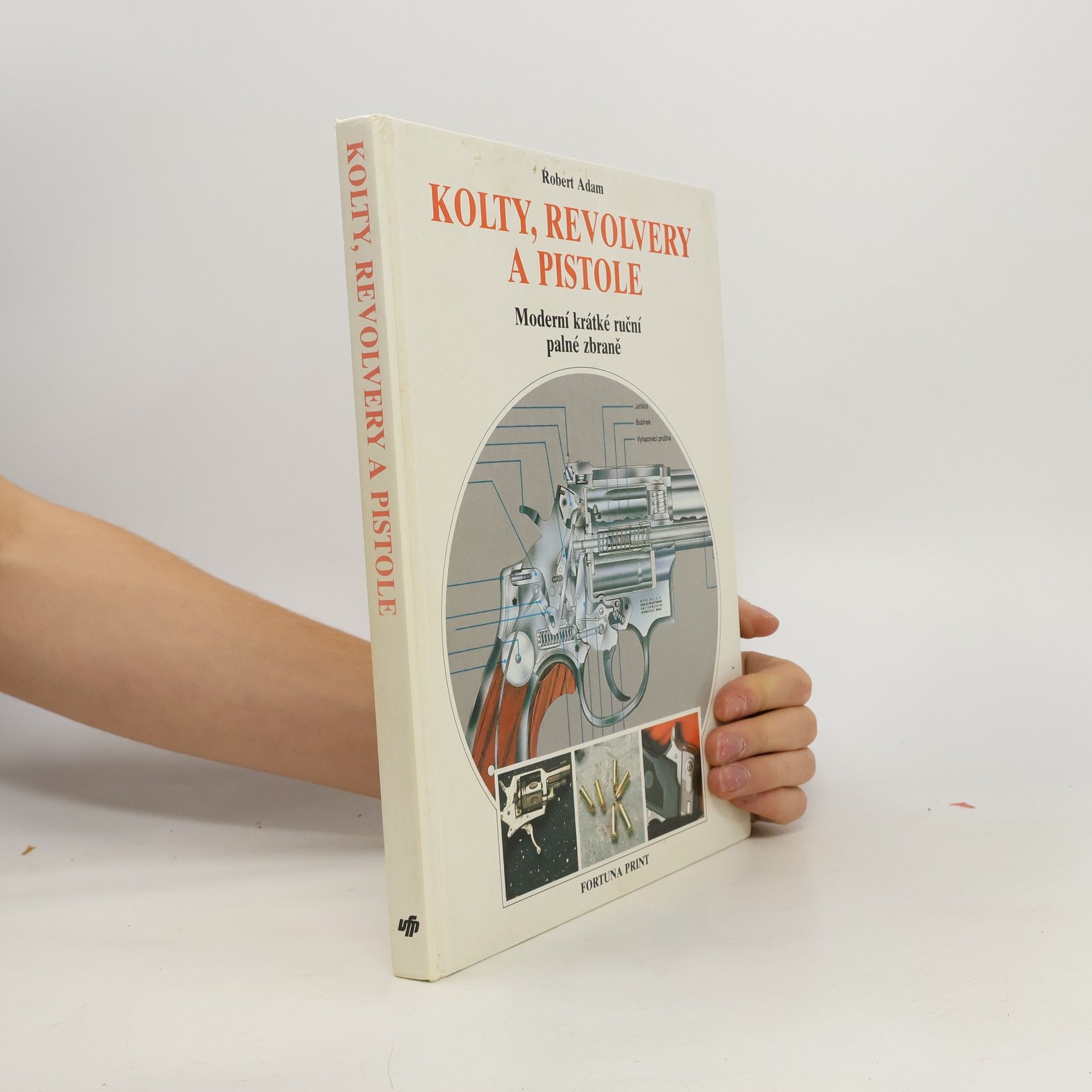 Robert Adam Kolty, revolvery a pistole. Moderní krátké ruční palné zbraně