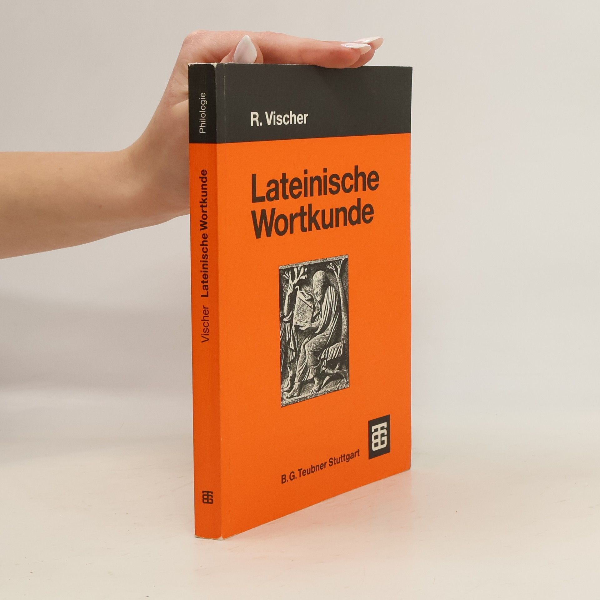 Rüdiger Vischer Lateinische Wortkunde für Anfänger und Fortgeschrittene