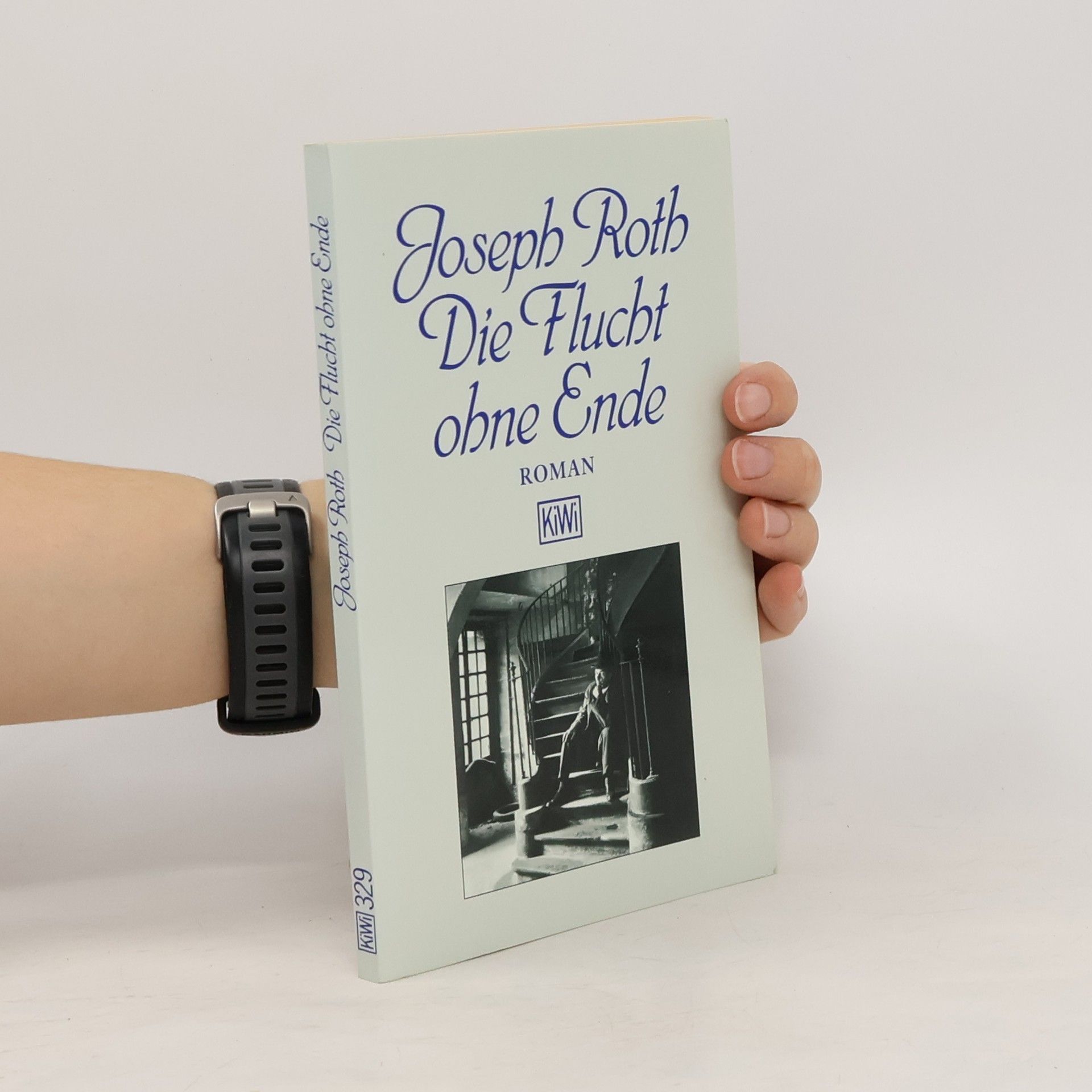 Joseph Roth Die Flucht ohne Ende