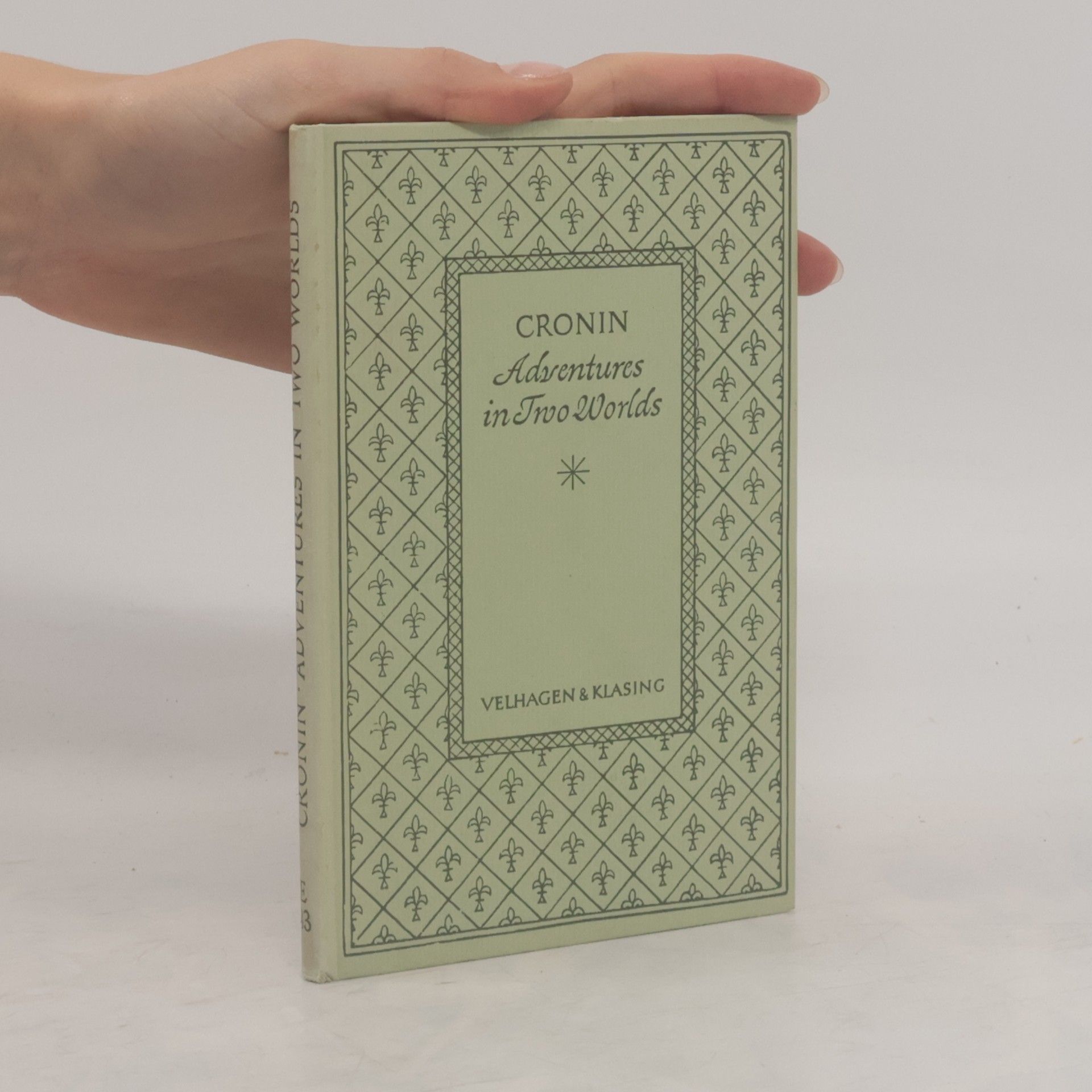 Archibald Joseph Cronin Adventures in Two Worlds