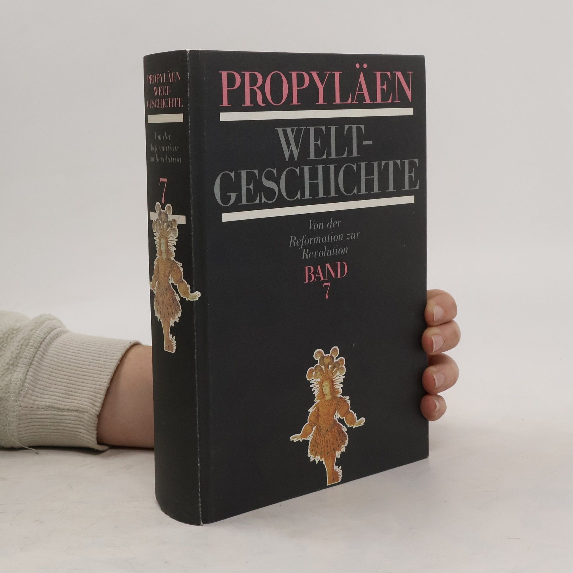 Autorenkollektiv Propyläen Weltgeschichte 7