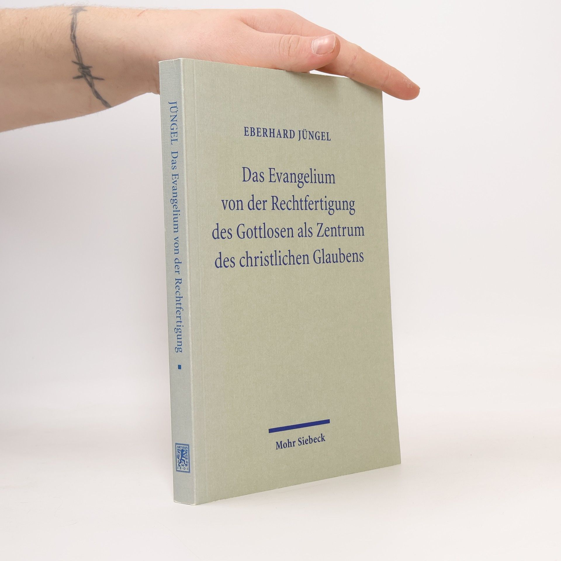 Das Evangelium von der Rechtfertigung des Gottlosen als Zentrum des christlichen Glaubens