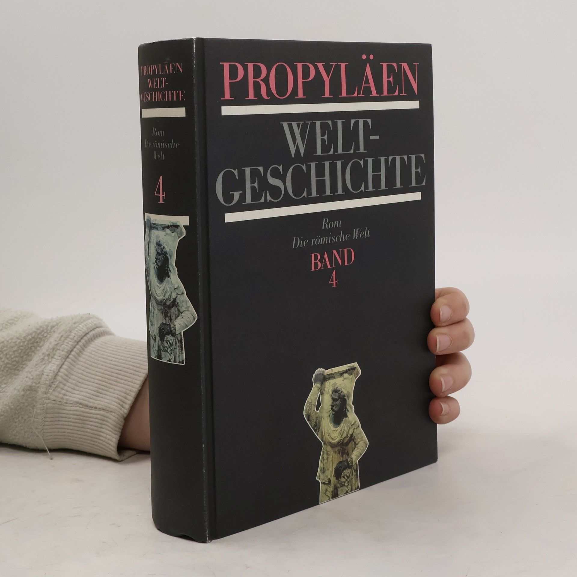 Autorenkollektiv Propyläen Weltgeschichte. Band 4