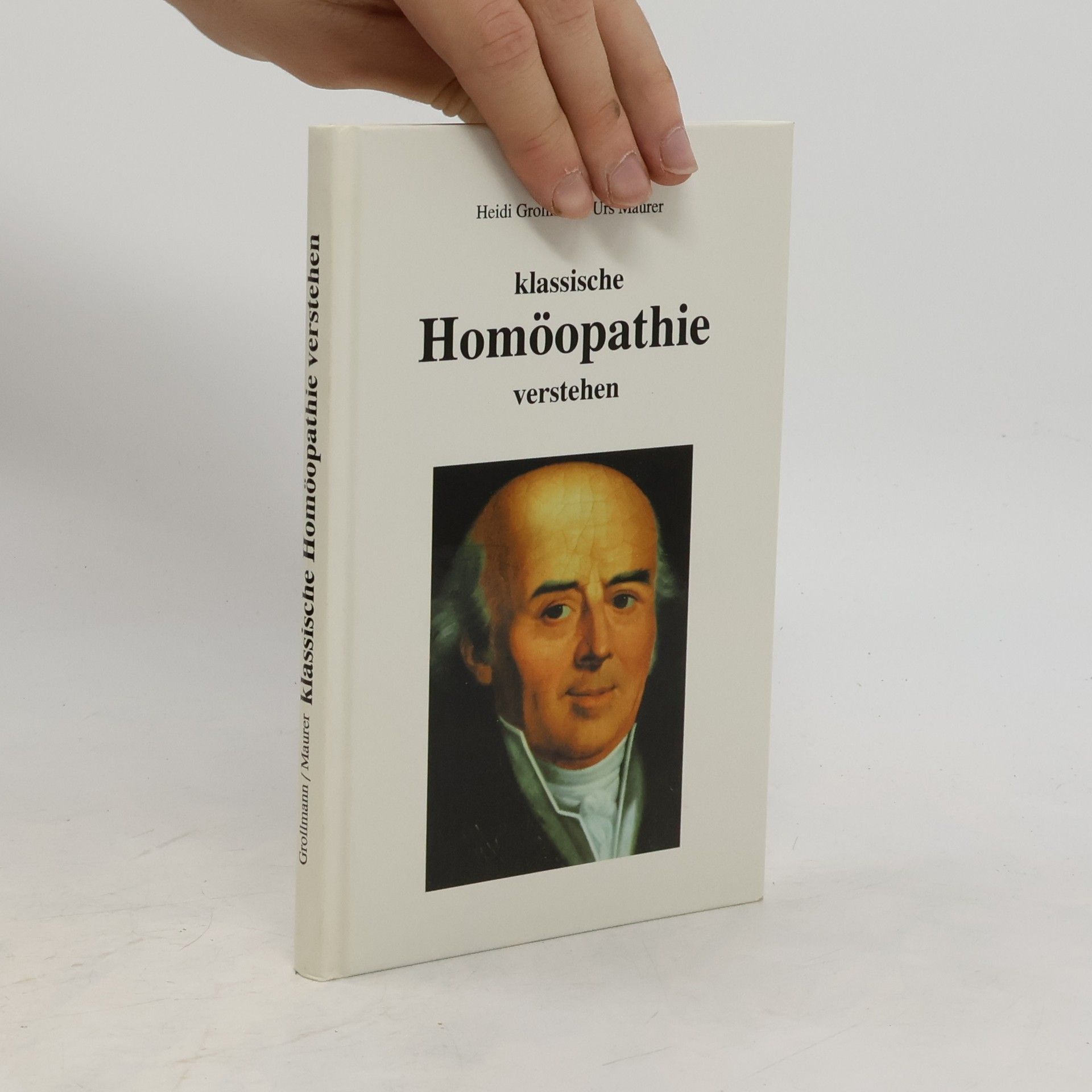 Klassische Homöopathie verstehen