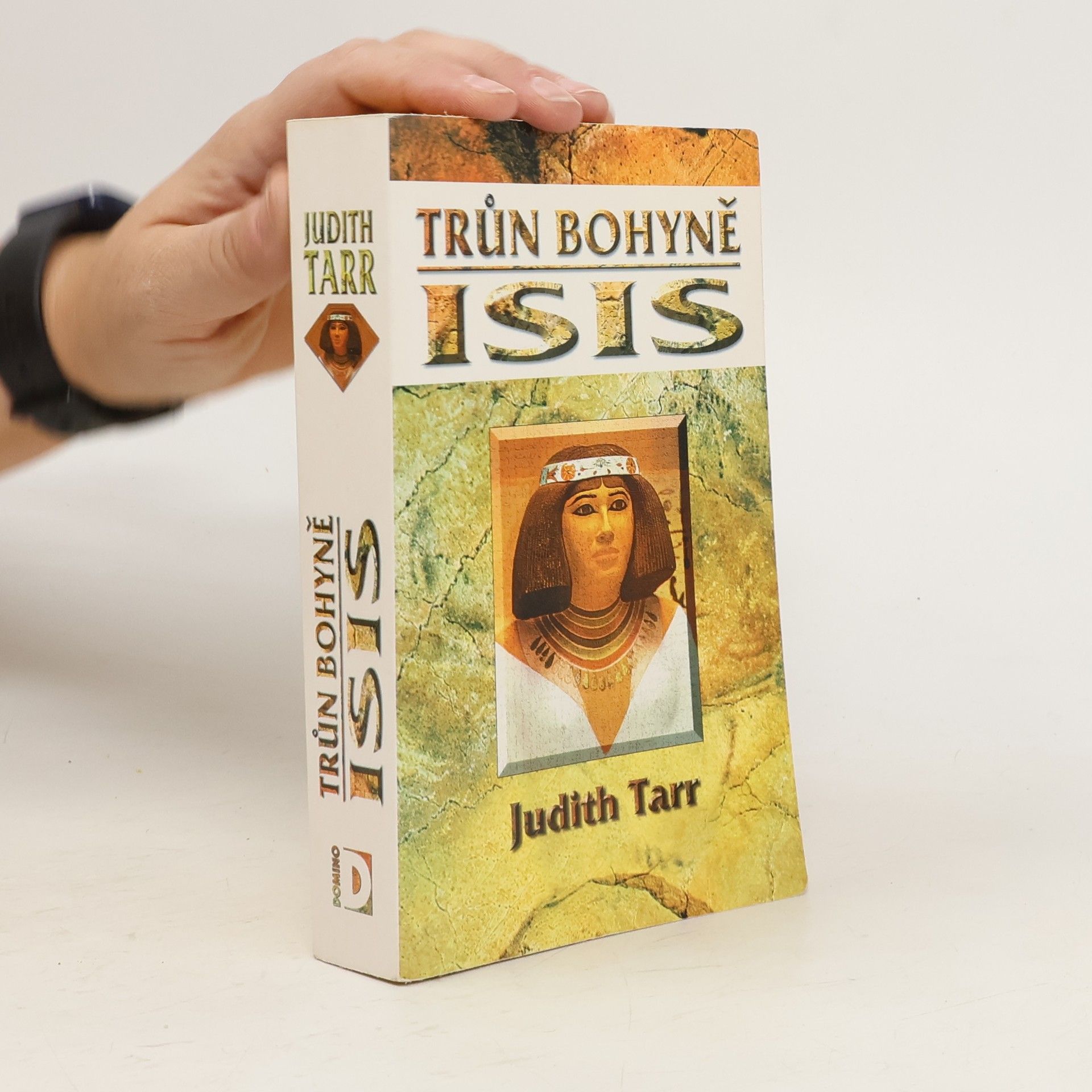 Judith Tarr Trůn bohyně Isis