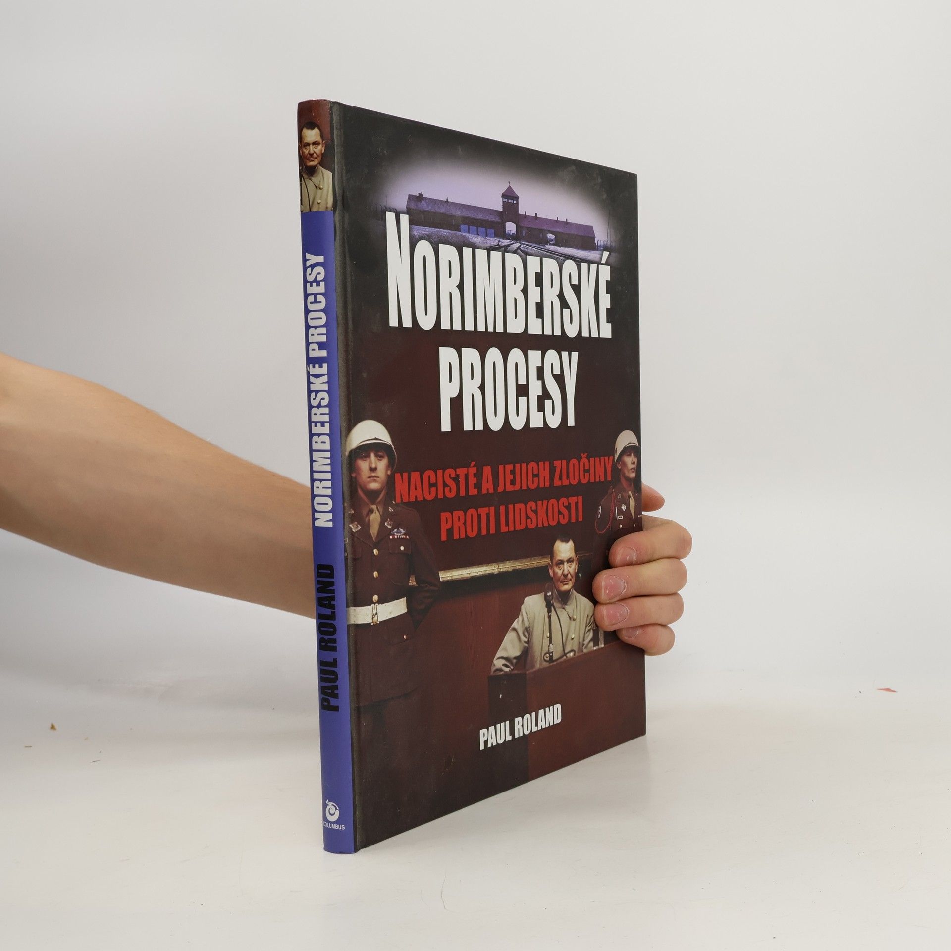 Paul Roland Norimberské procesy