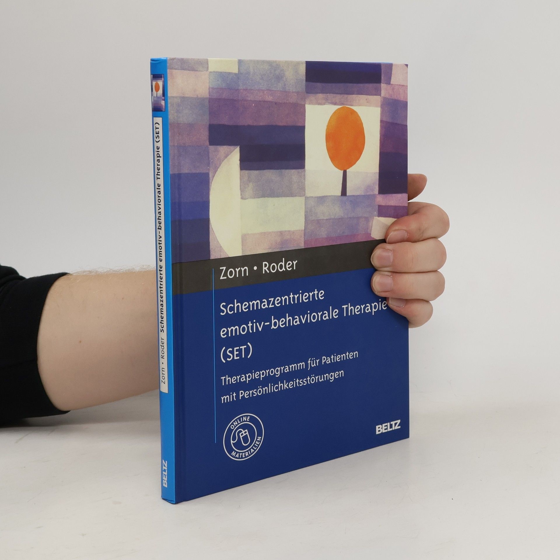 Peter Zorn Schemazentrierte emotiv-behaviorale Therapie (SET)