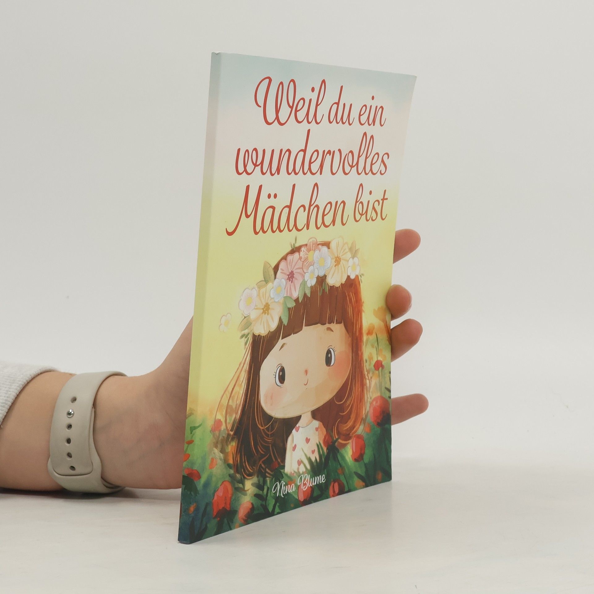 Blume Nina Weil du ein wundervolles Mädchen bist