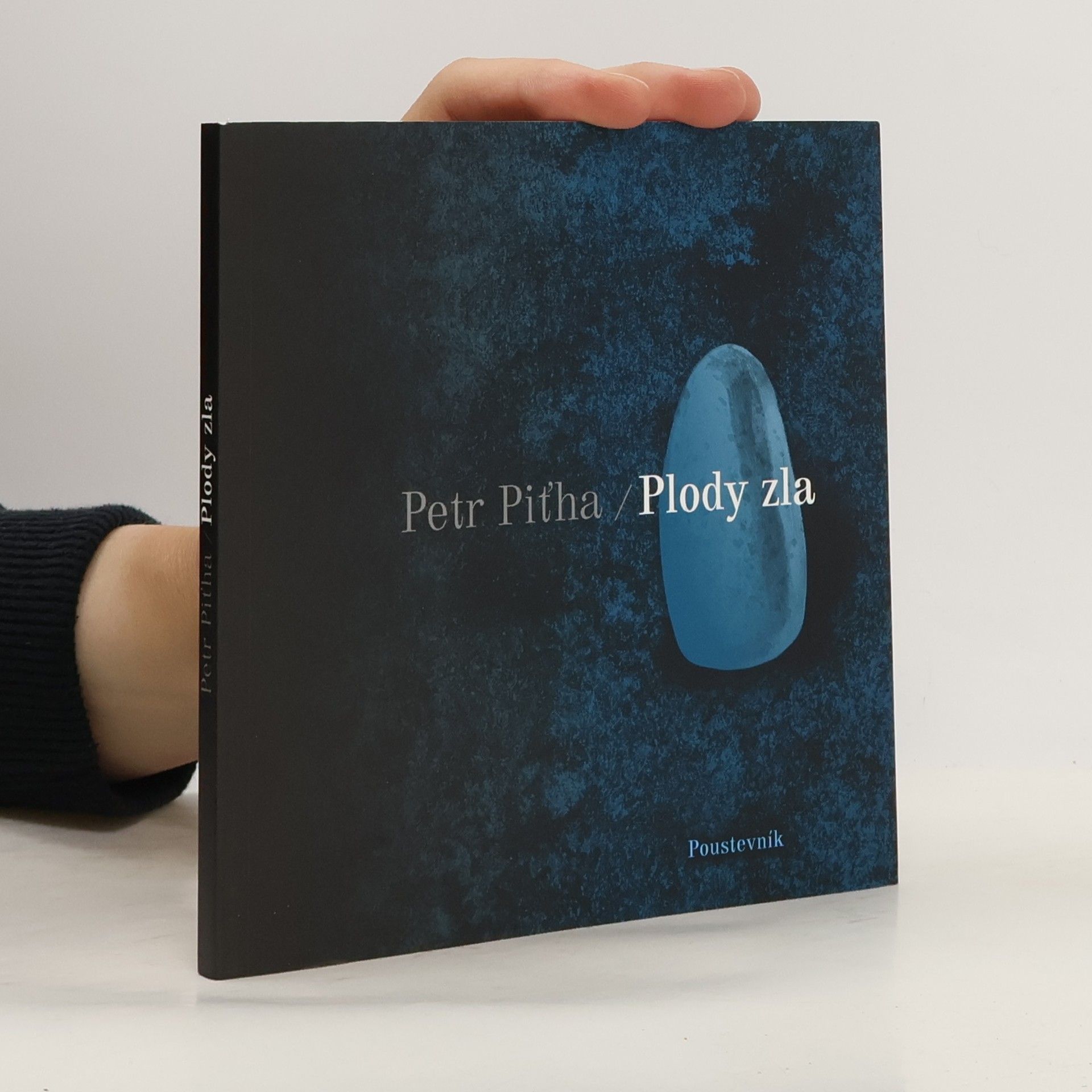 Petr Pit̕ha Plody zla