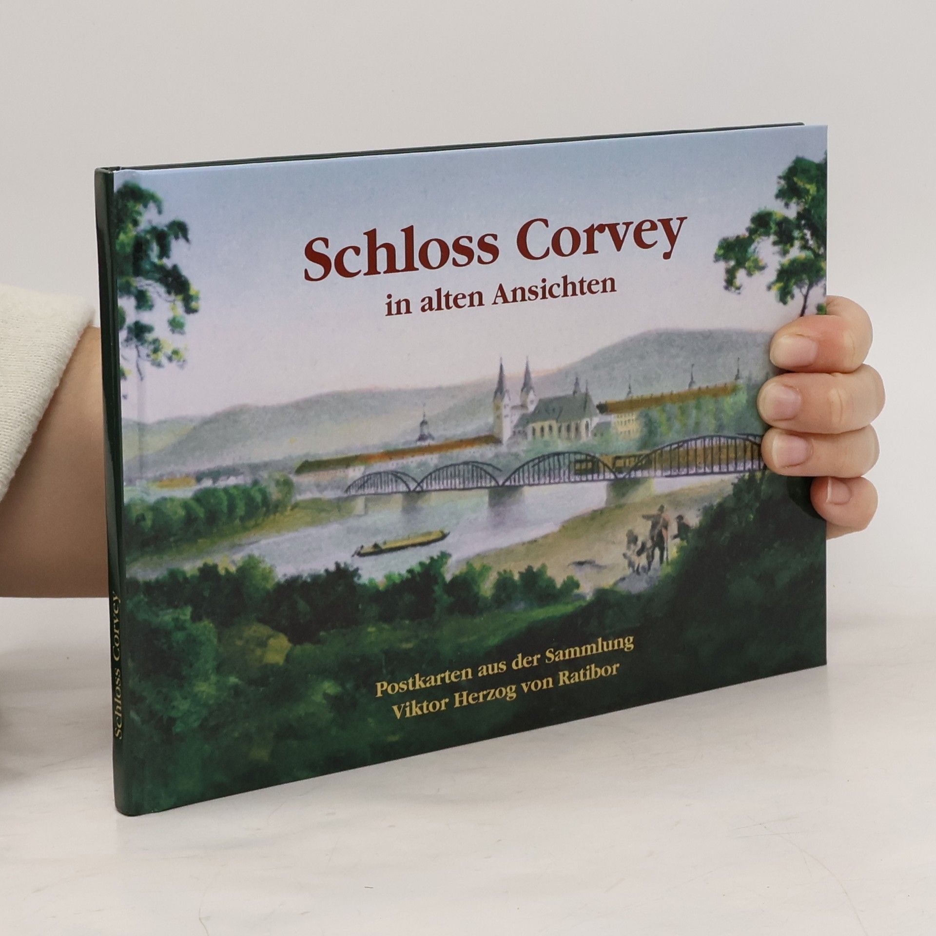 Günter Tiggesbäumker Schloss Corvey in alten Ansichten