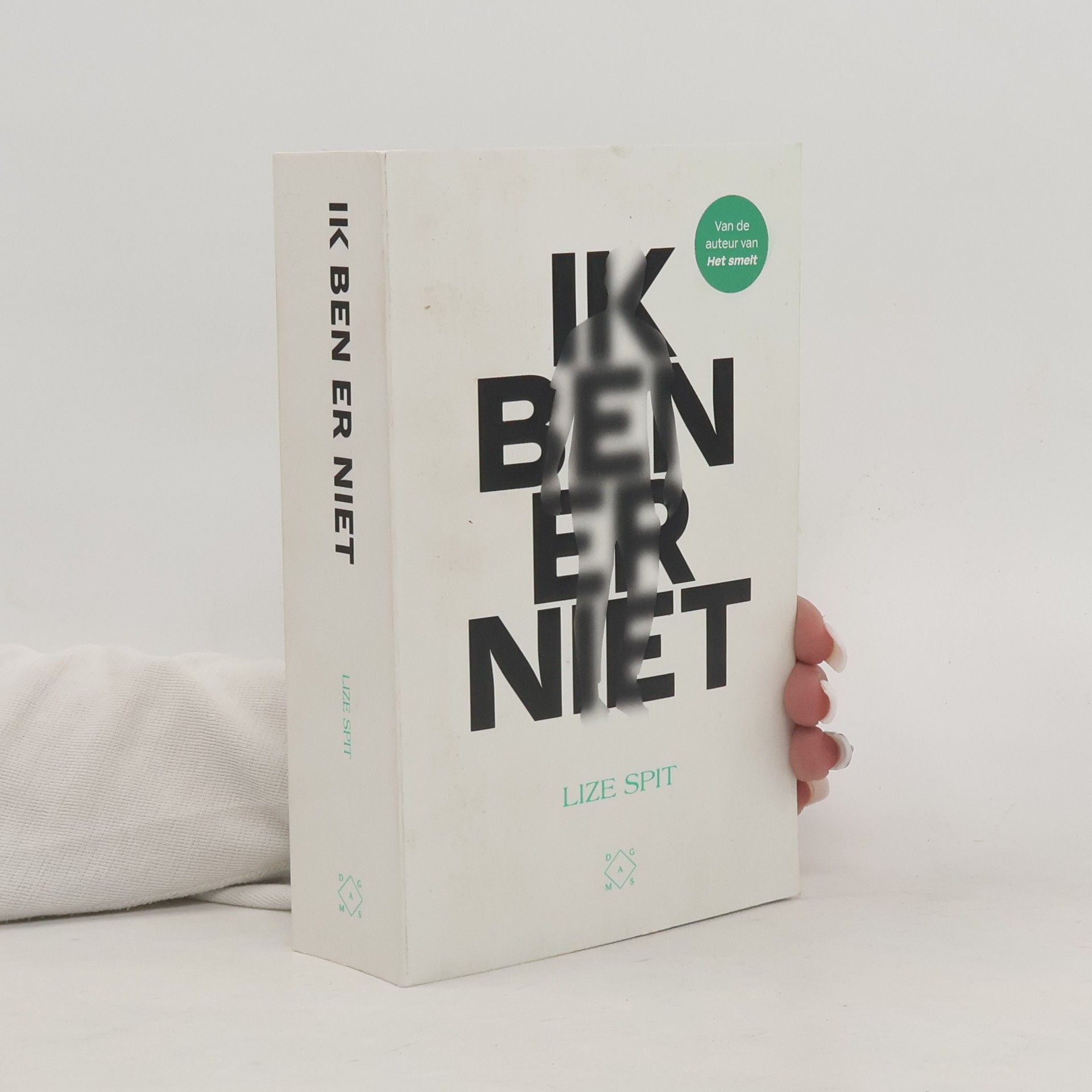 Lize Spit Ik ben er niet