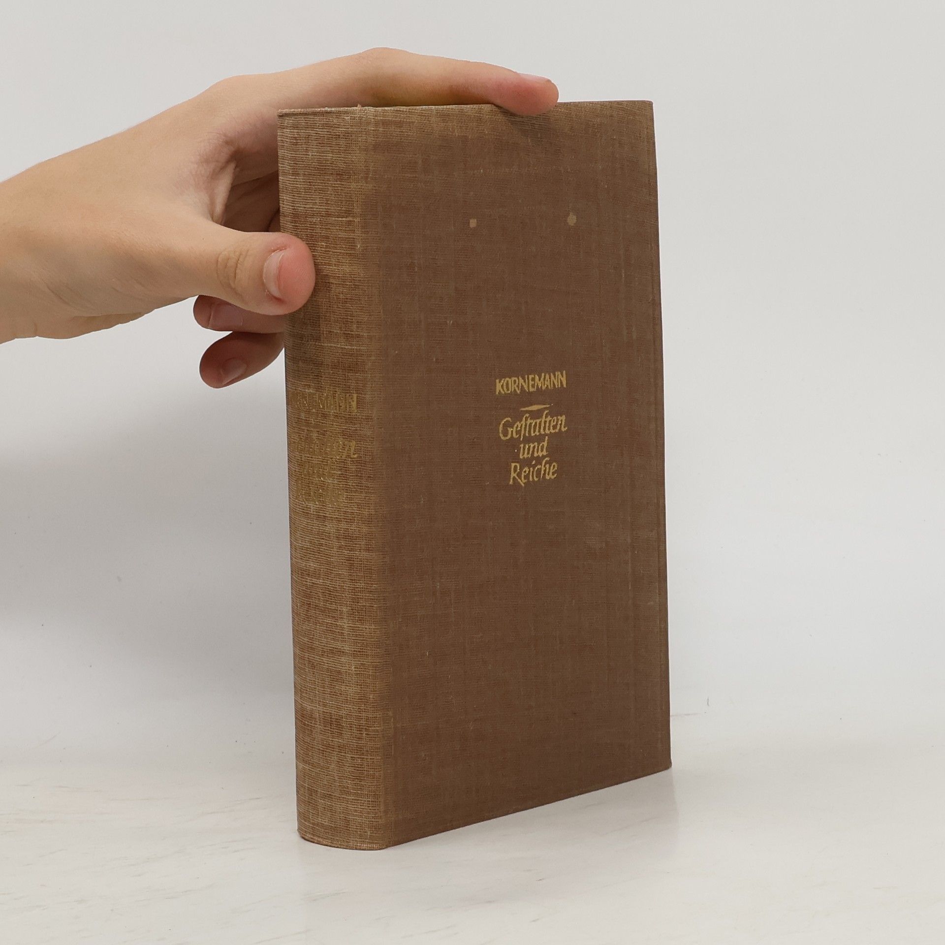 Ernst Kornemann Gestalten und Reiche