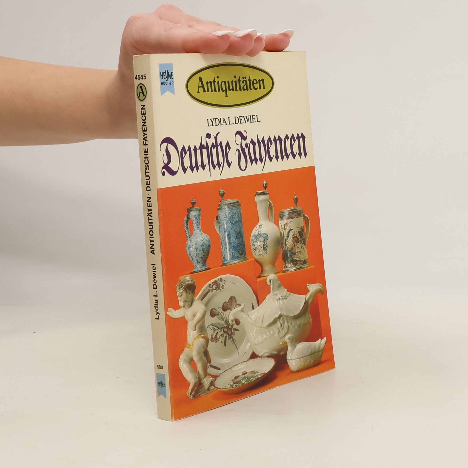 Lydia L. Dewiel Deutsche Fayencen
