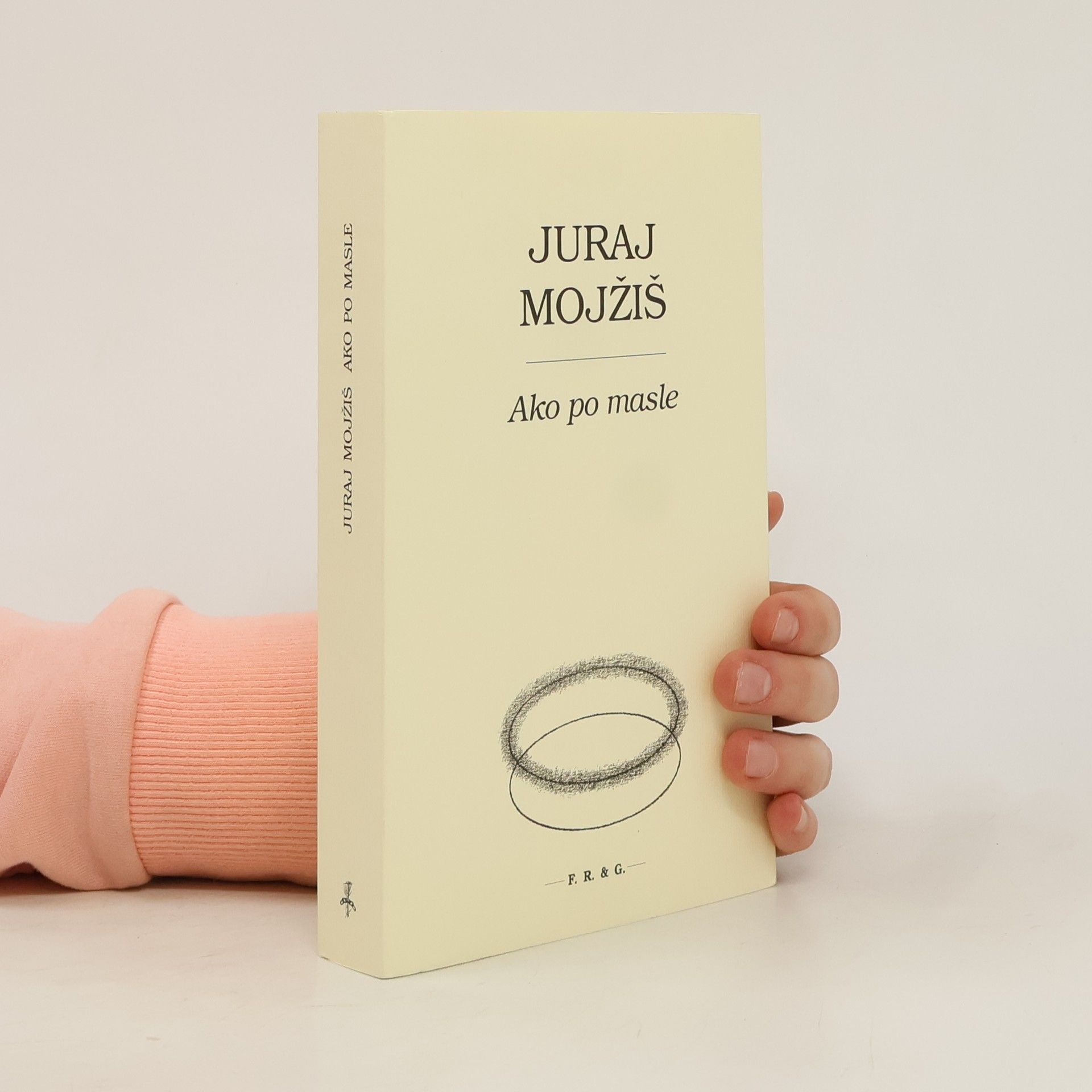 Juraj Mojžiš Ako po masle